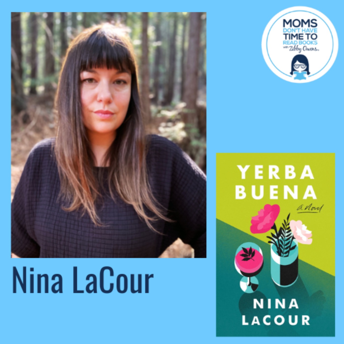 Nina LaCour, YERBA BUENA: A Novel