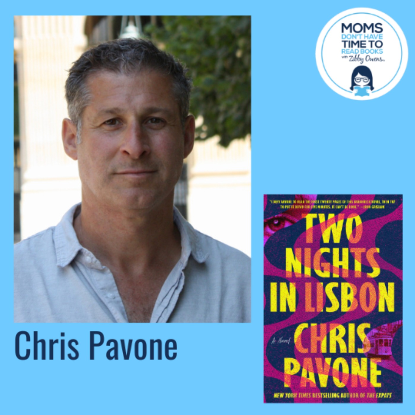 Chris Pavone, TWO NIGHTS IN LISBON: A Novel