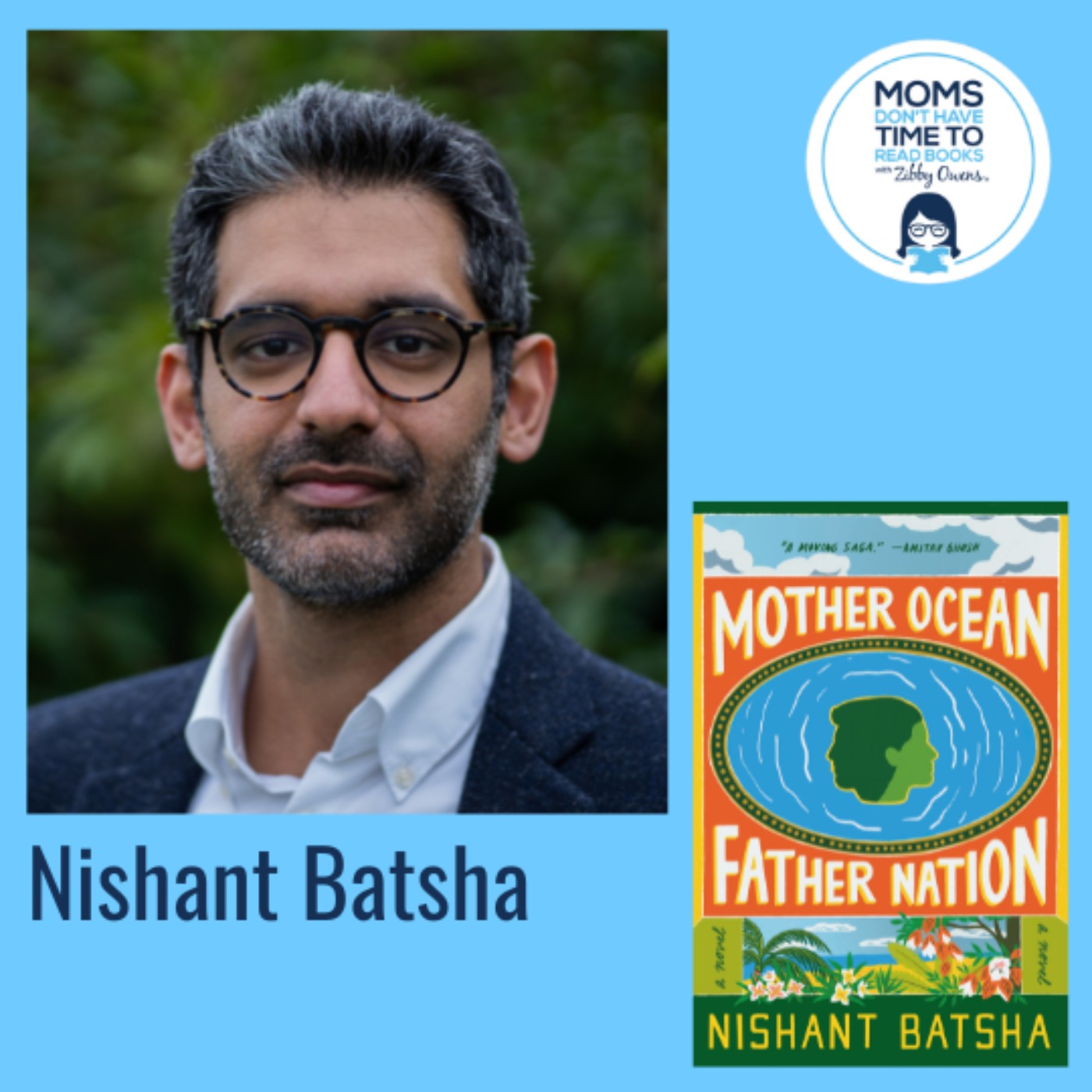 Nishant Batsha, MOTHER OCEAN FATHER NATION: A Novel