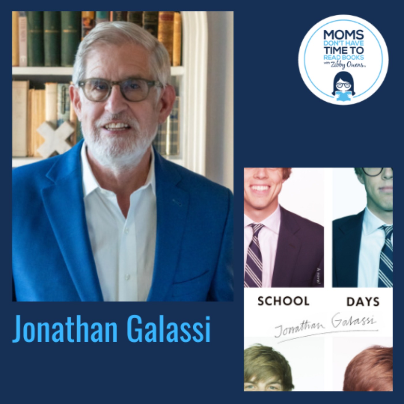 Jonathan Galassi, SCHOOL DAYS: A Novel