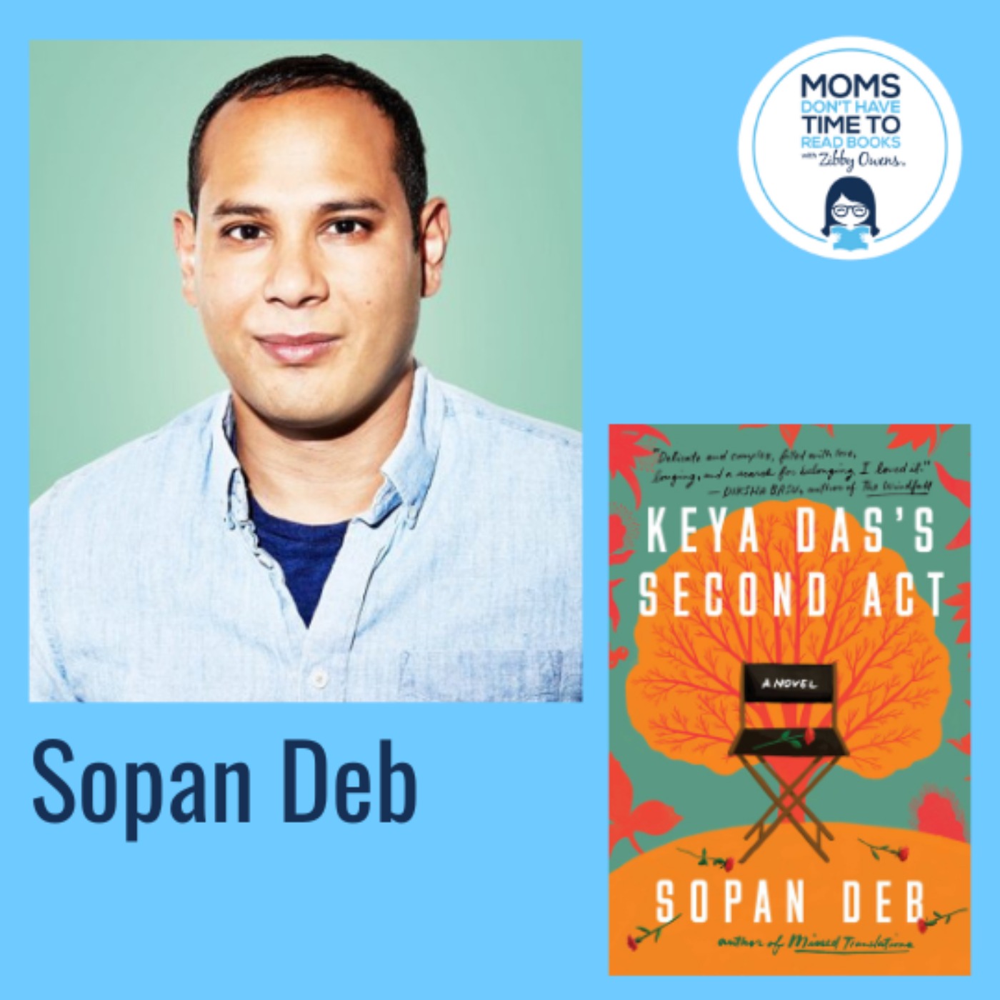 Sopan Deb, KEYA DAS'S SECOND ACT