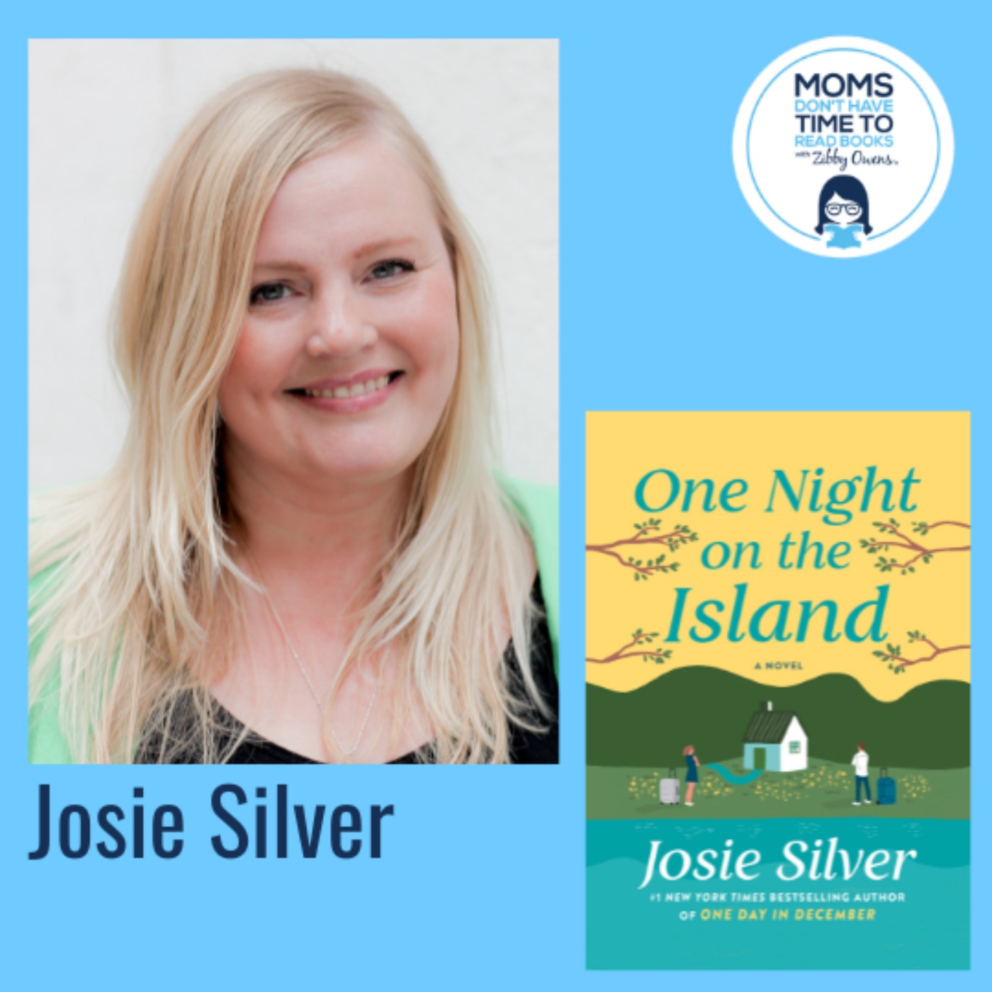 Josie Silver, ONE NIGHT ON THE ISLAND: A Novel