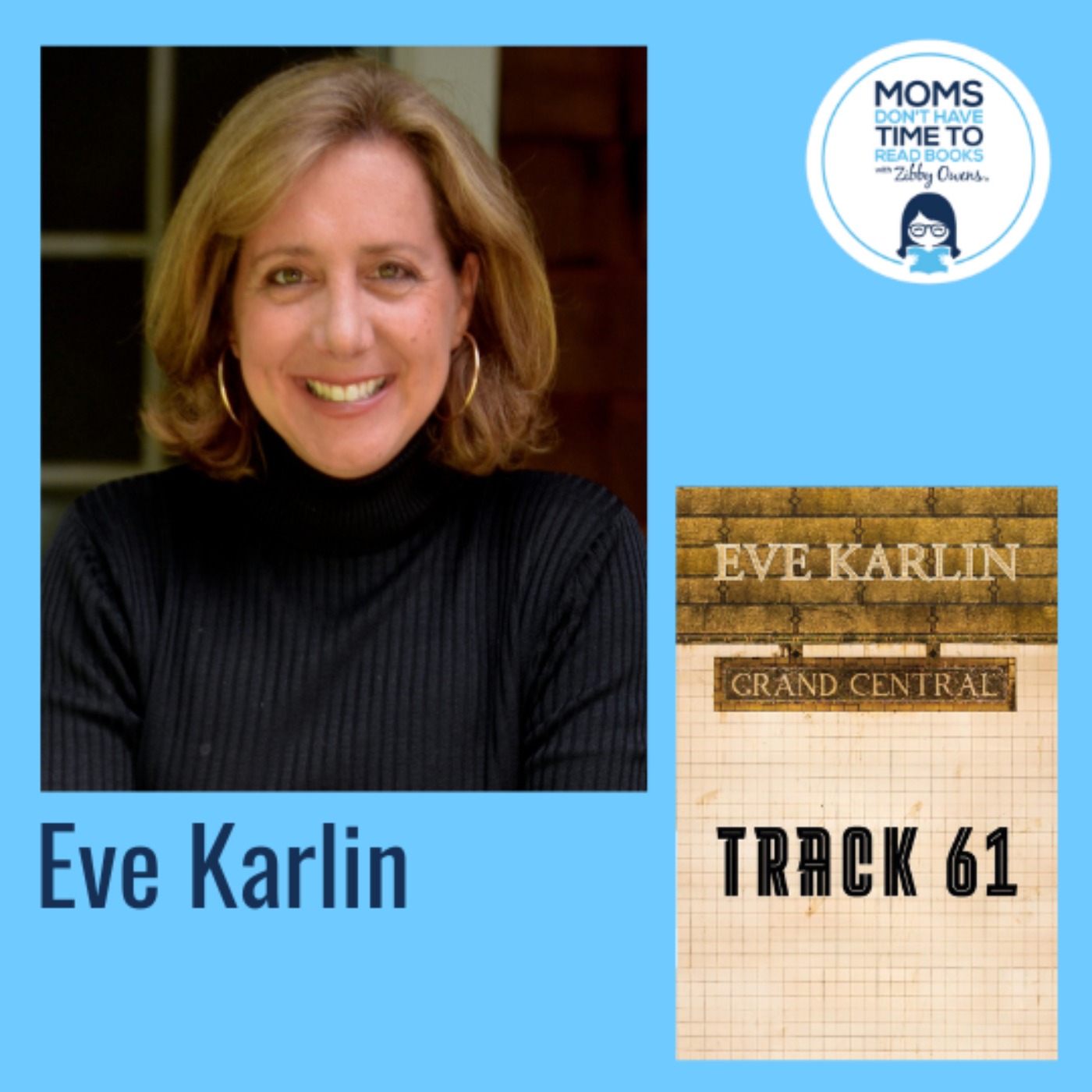 Eve Karlin, Track 61