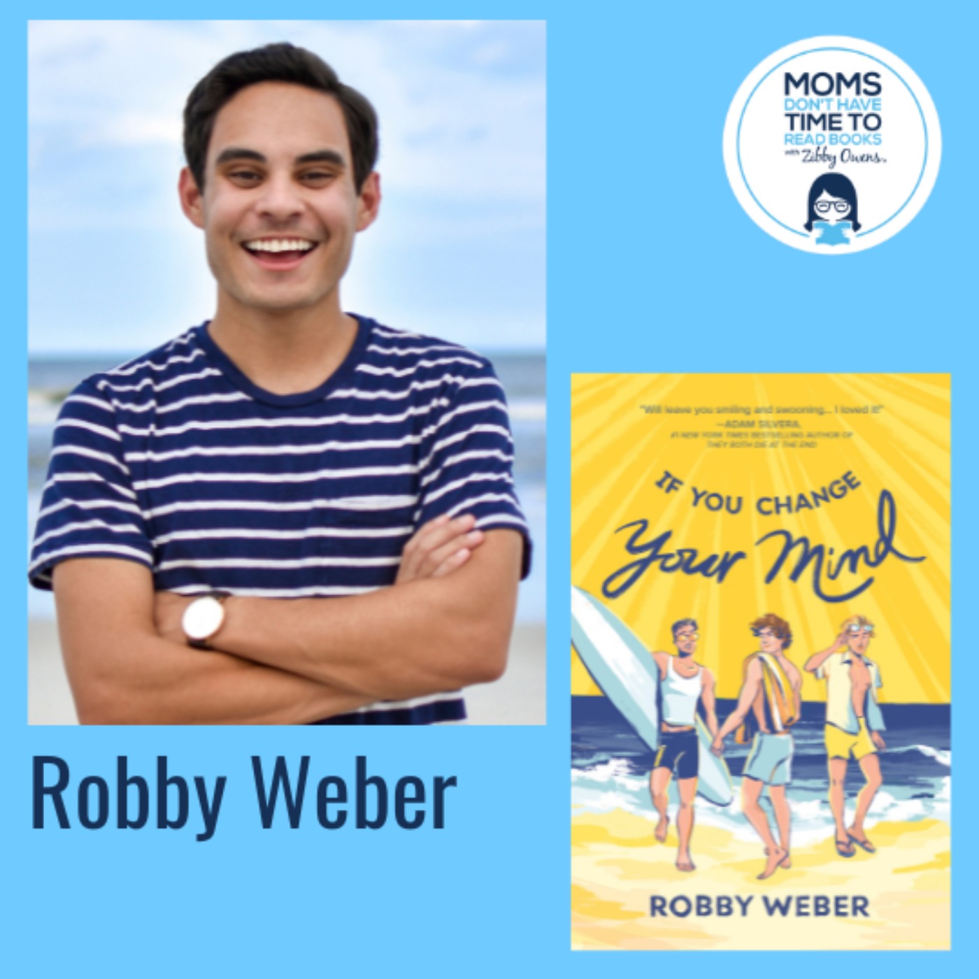 Robby Weber, IF YOU CHANGE YOUR MIND