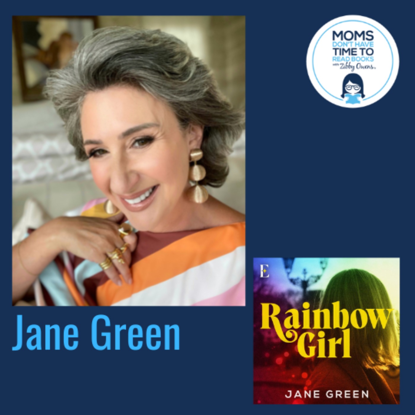 Jane Green, RAINBOW GIRL