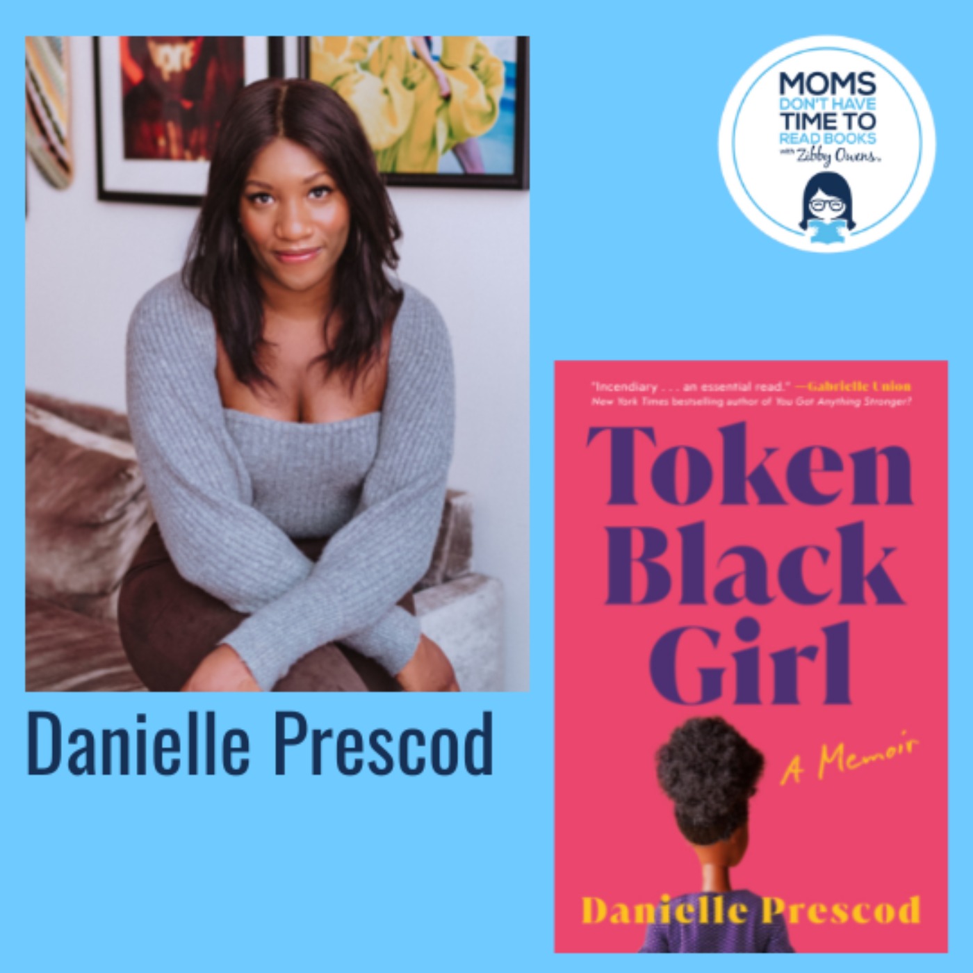 Danielle Prescod, TOKEN BLACK GIRL: A Memoir