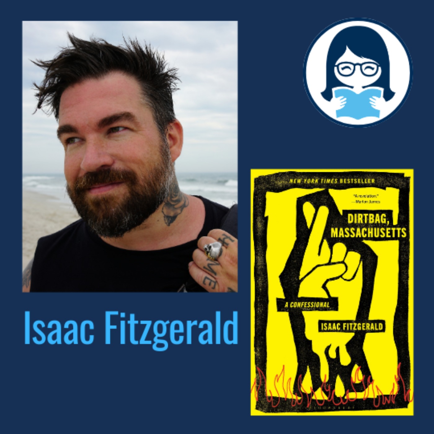 Isaac Fitzgerald, DIRTBAG, MASSACHUSETTS: A Confessional