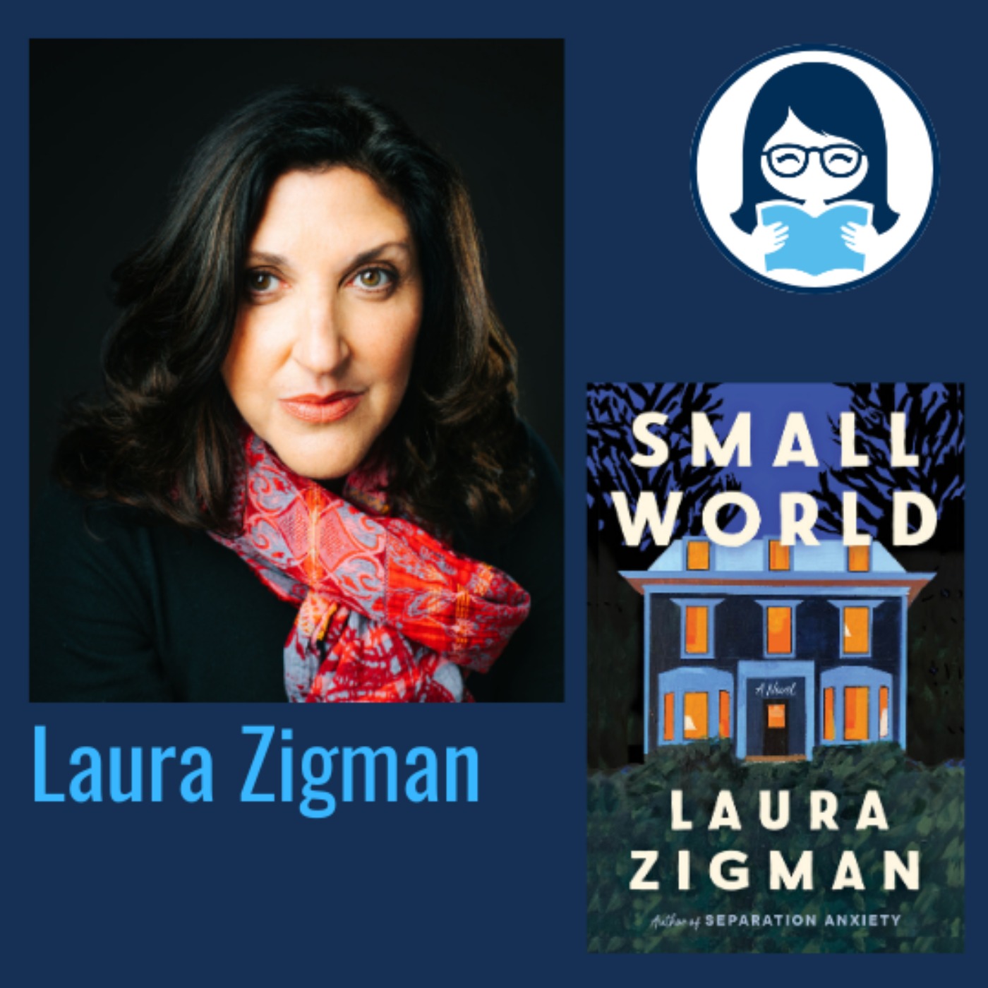 cover art for Laura Zigman, SMALL WORLD