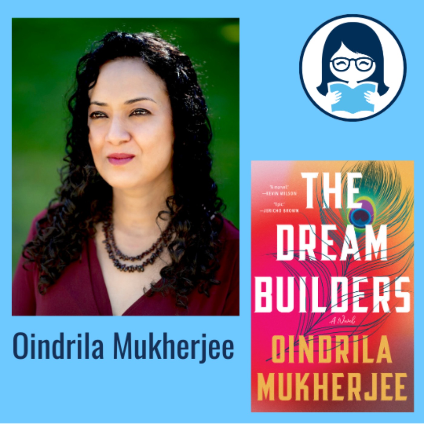 Oindrila Mukherjee, THE DREAM BUILDERS