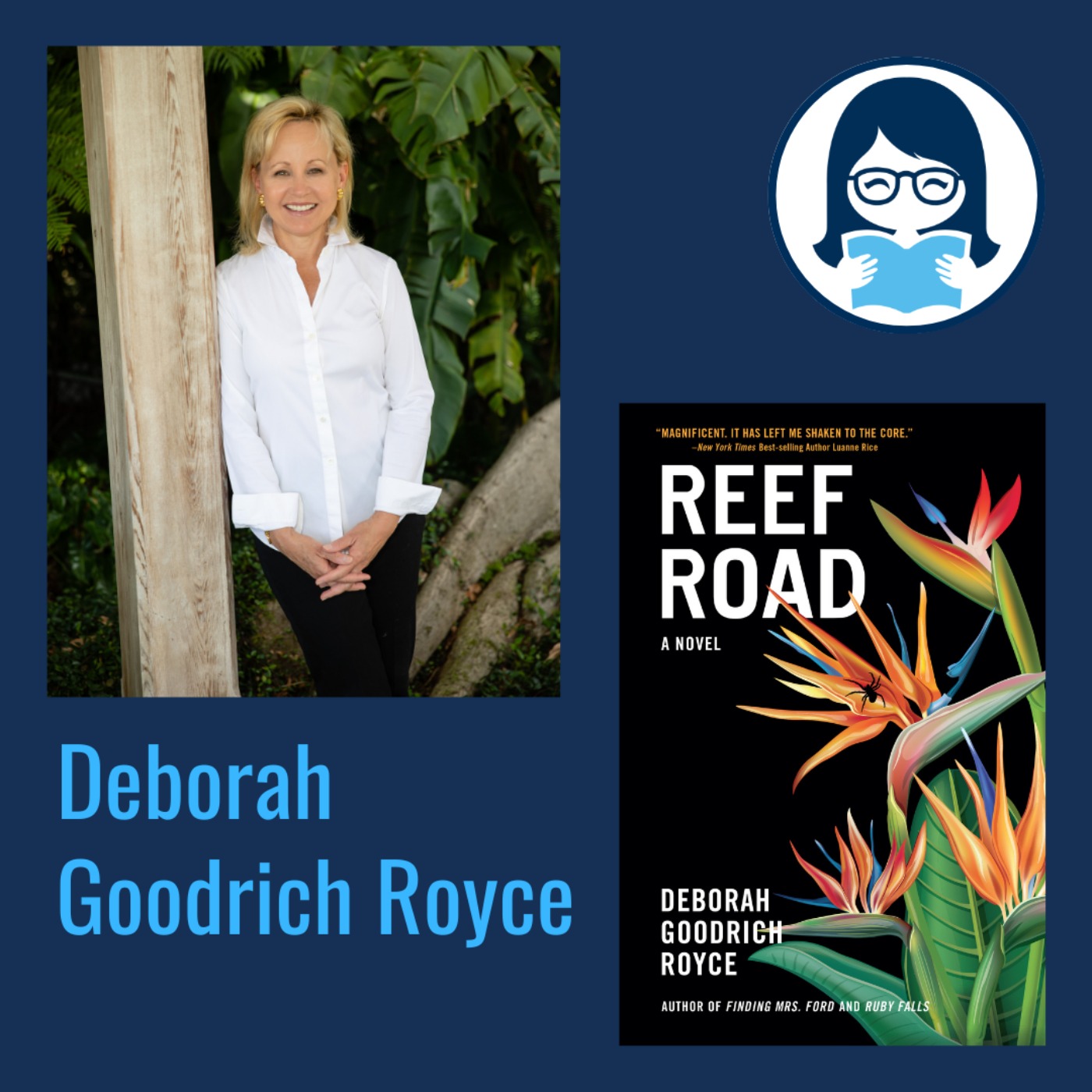 Deborah Goodrich Royce, REEF ROAD: A Novel
