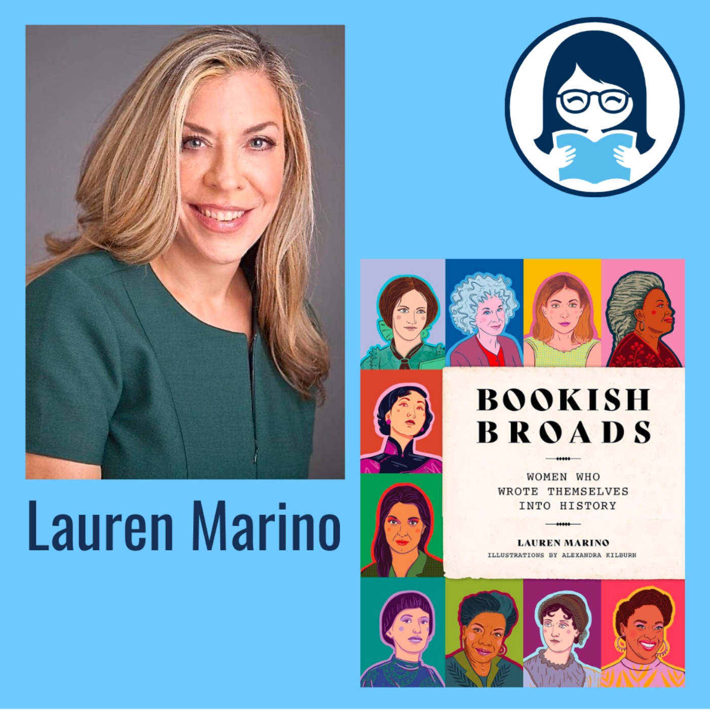 Lauren Marino, BOOKISH BROADS: Women Who Wrote Themselves Into History