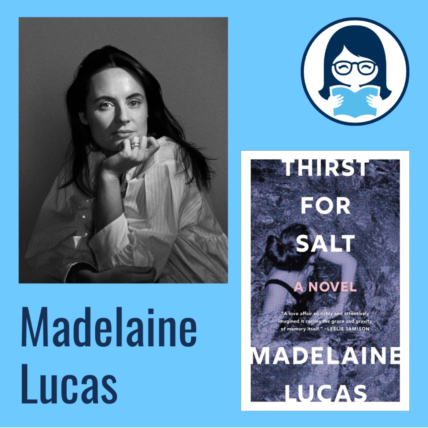 Madelaine Lucas, THIRST FOR SALT