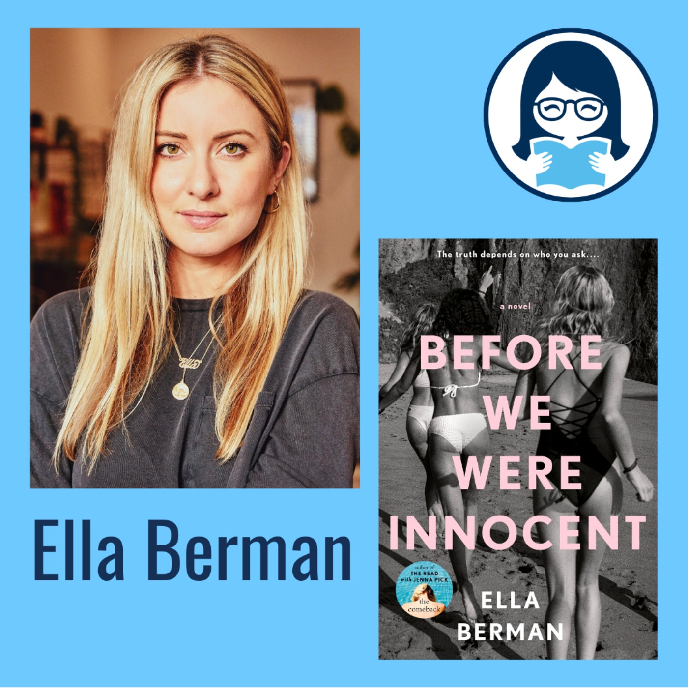 Ella Berman, BEFORE WE WERE INNOCENT