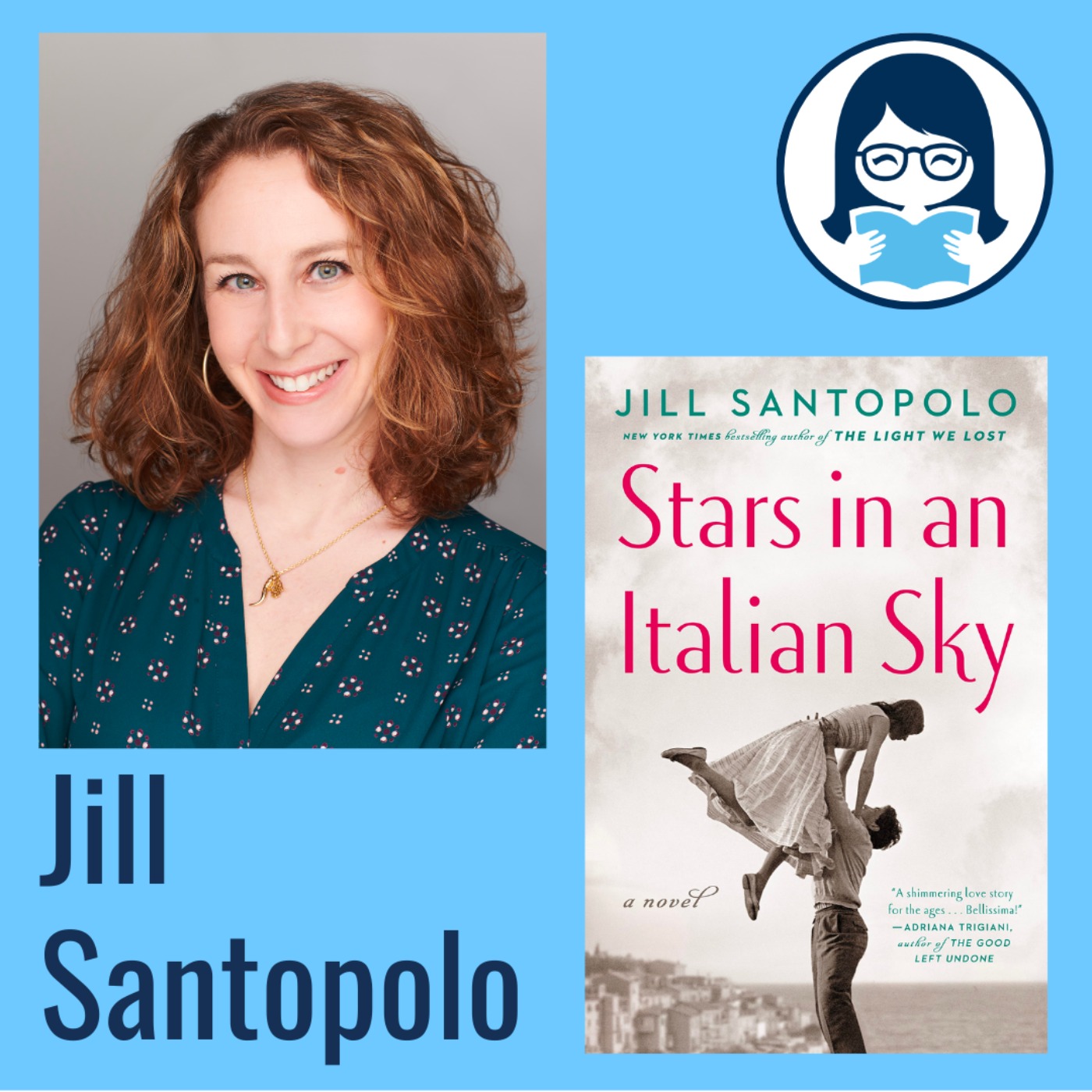 Jill Santopolo, STARS IN AN ITALIAN SKY
