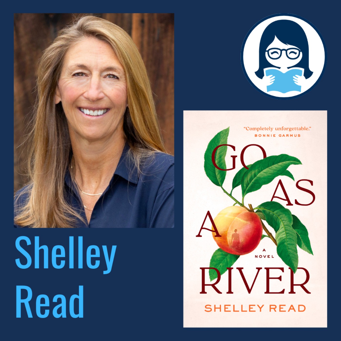 Shelley Read, GO AS A RIVER