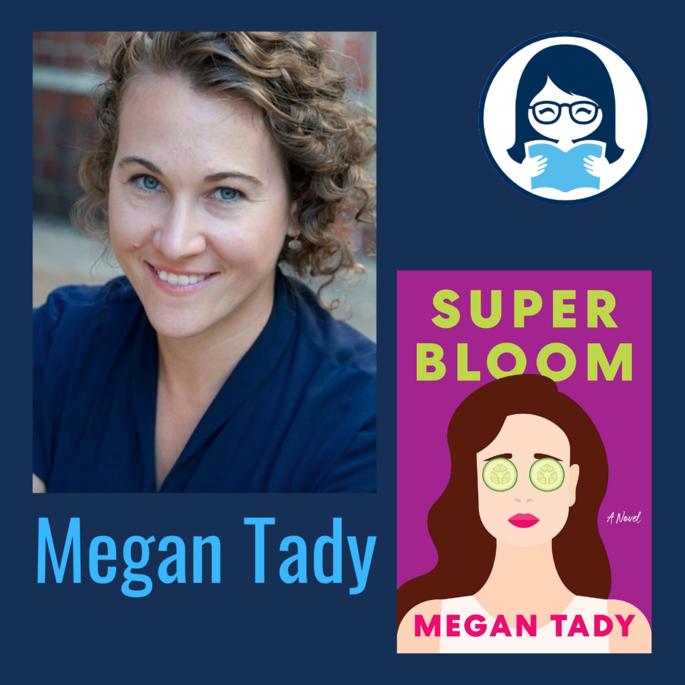 Megan Tady, SUPER BLOOM: A Novel