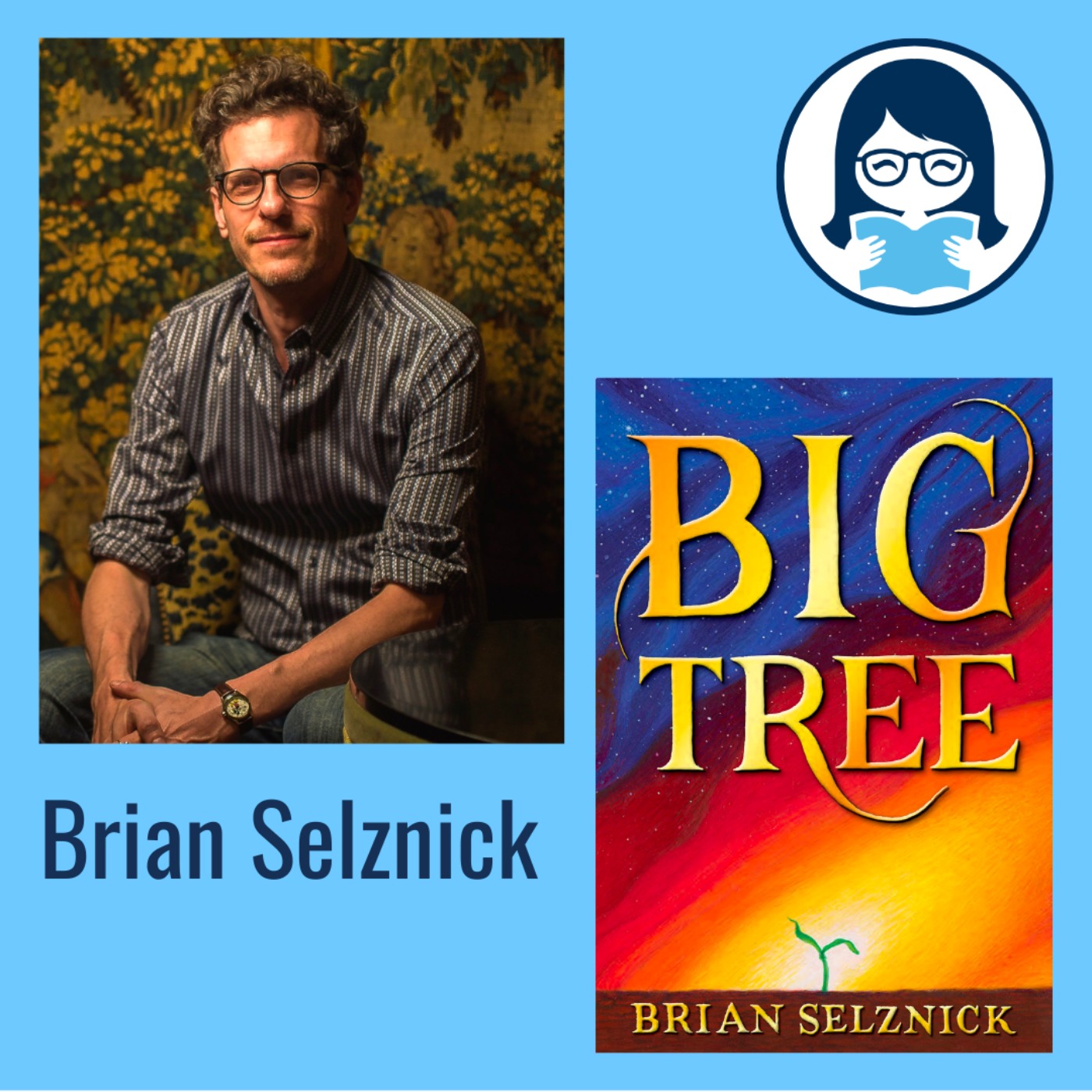 Brian Selznick, BIG TREE