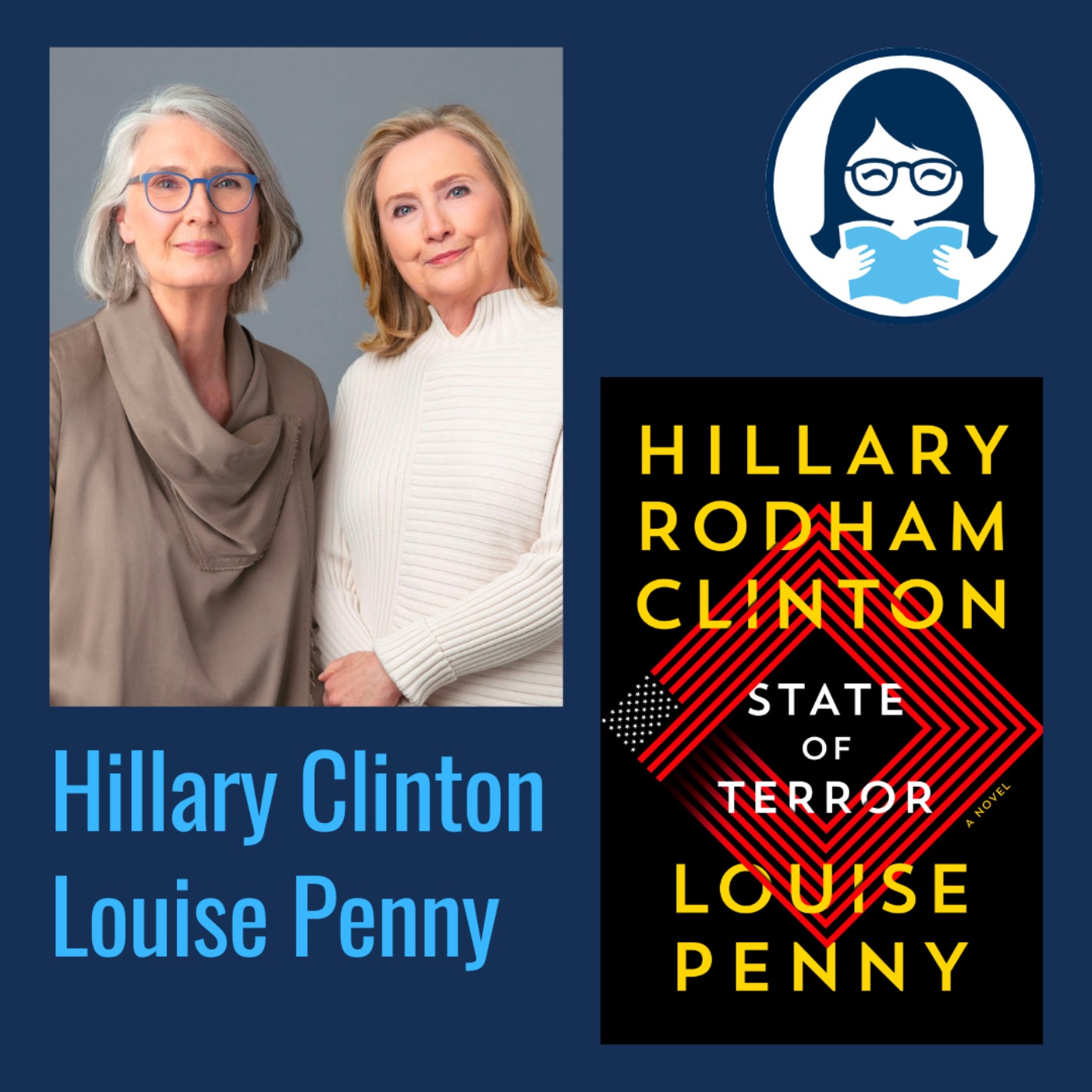 Hillary Rodham Clinton and Louise Penny, STATE OF TERROR