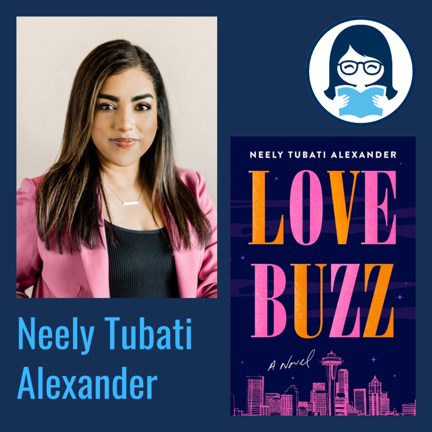 Neely Tubati Alexander, LOVE BUZZ