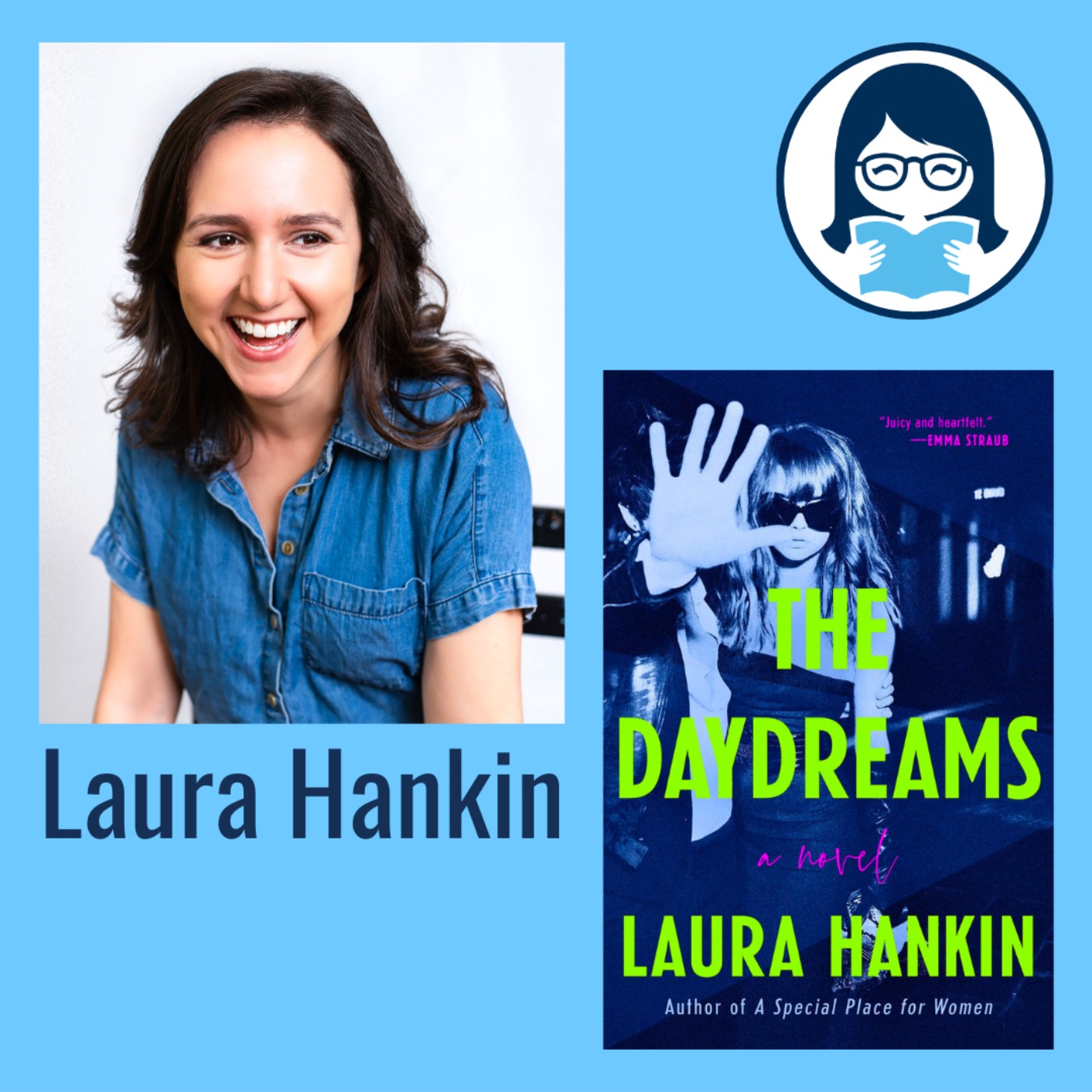 Laura Hankin, THE DAYDREAMS