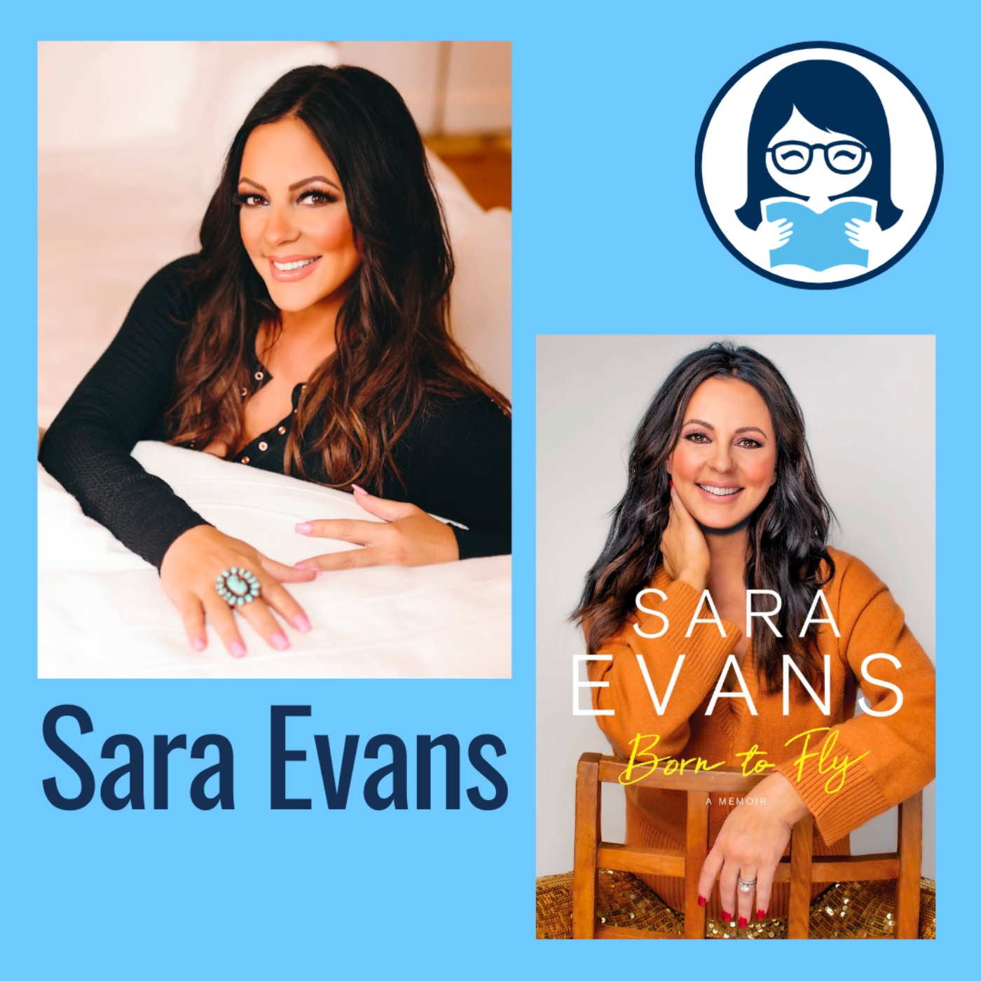 Sara Evans, BORN TO FLY: A Memoir