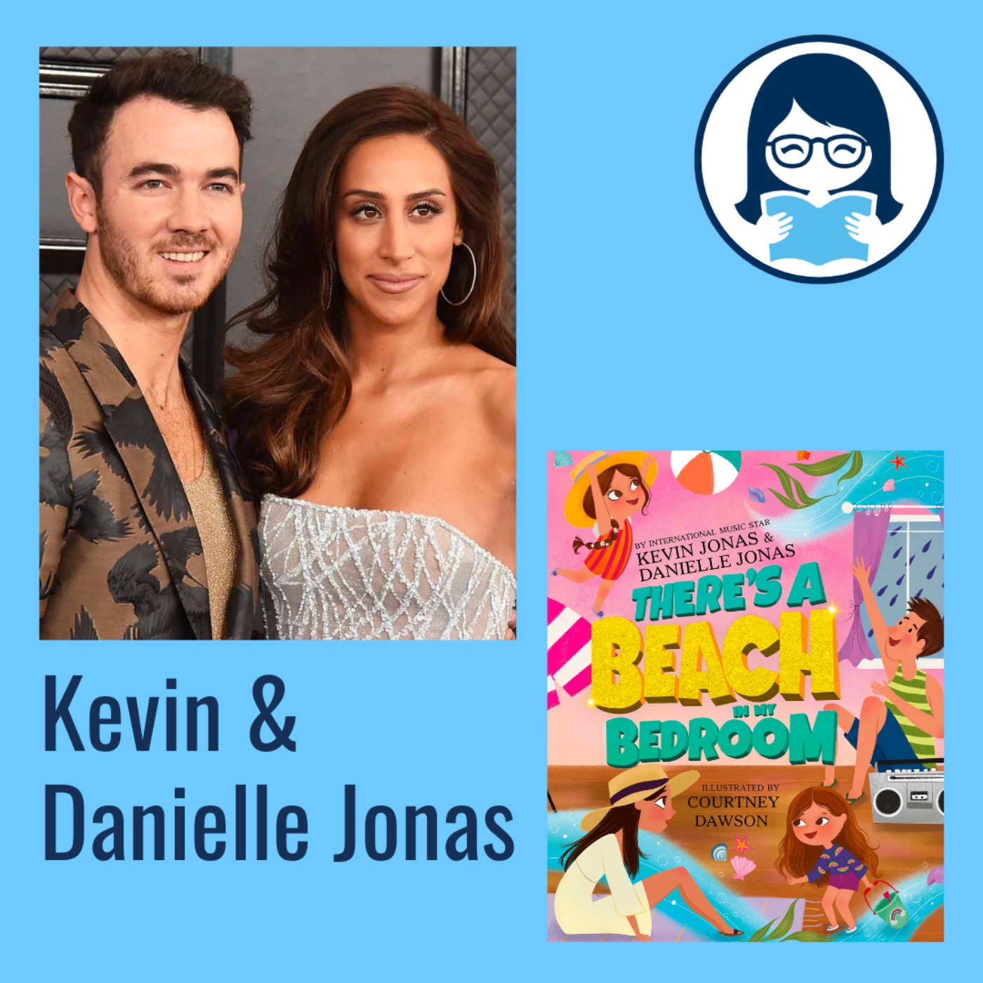 Kevin and Danielle Jonas, THERE'S A BEACH IN MY BEDROOM