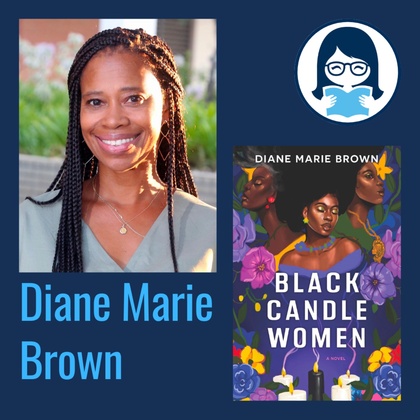 Diane Marie Brown, BLACK CANDLE WOMEN