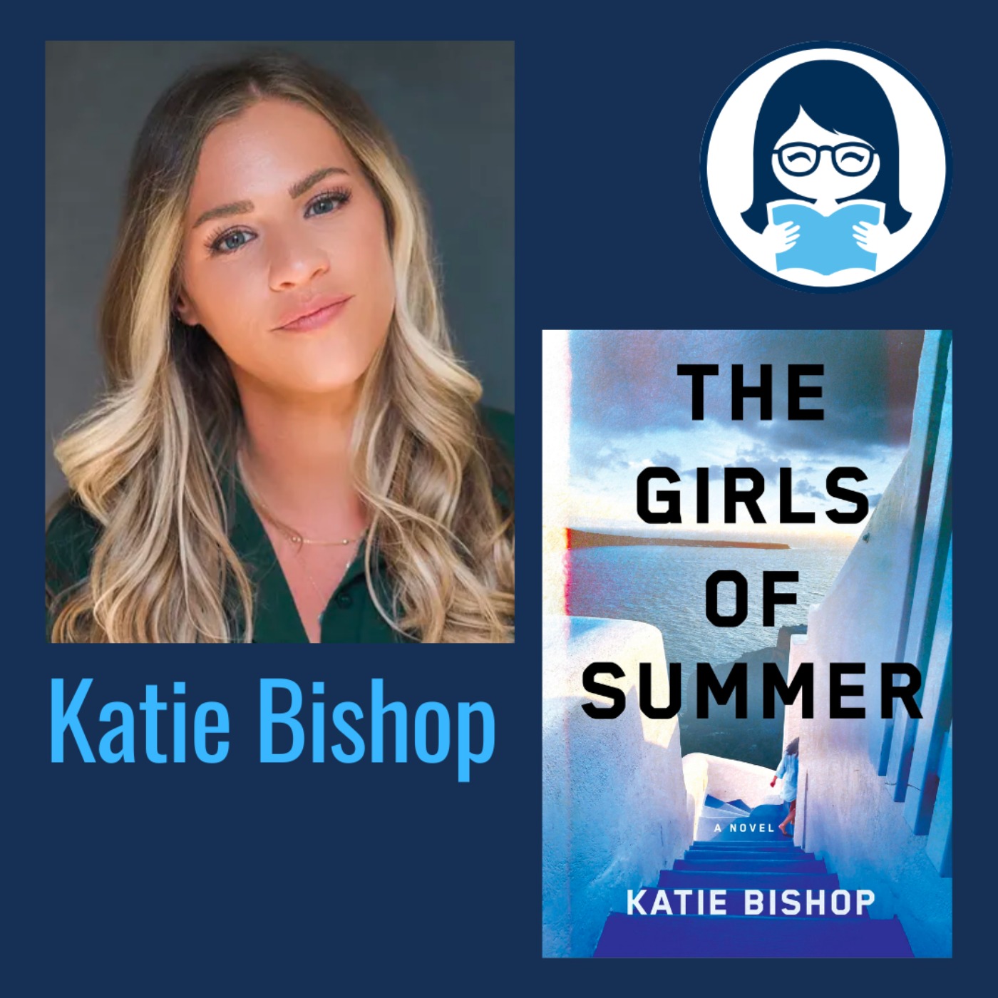 Katie Bishop, THE GIRLS OF SUMMER