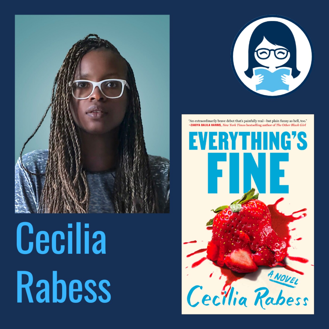 Cecilia Rabess, EVERYTHING'S FINE