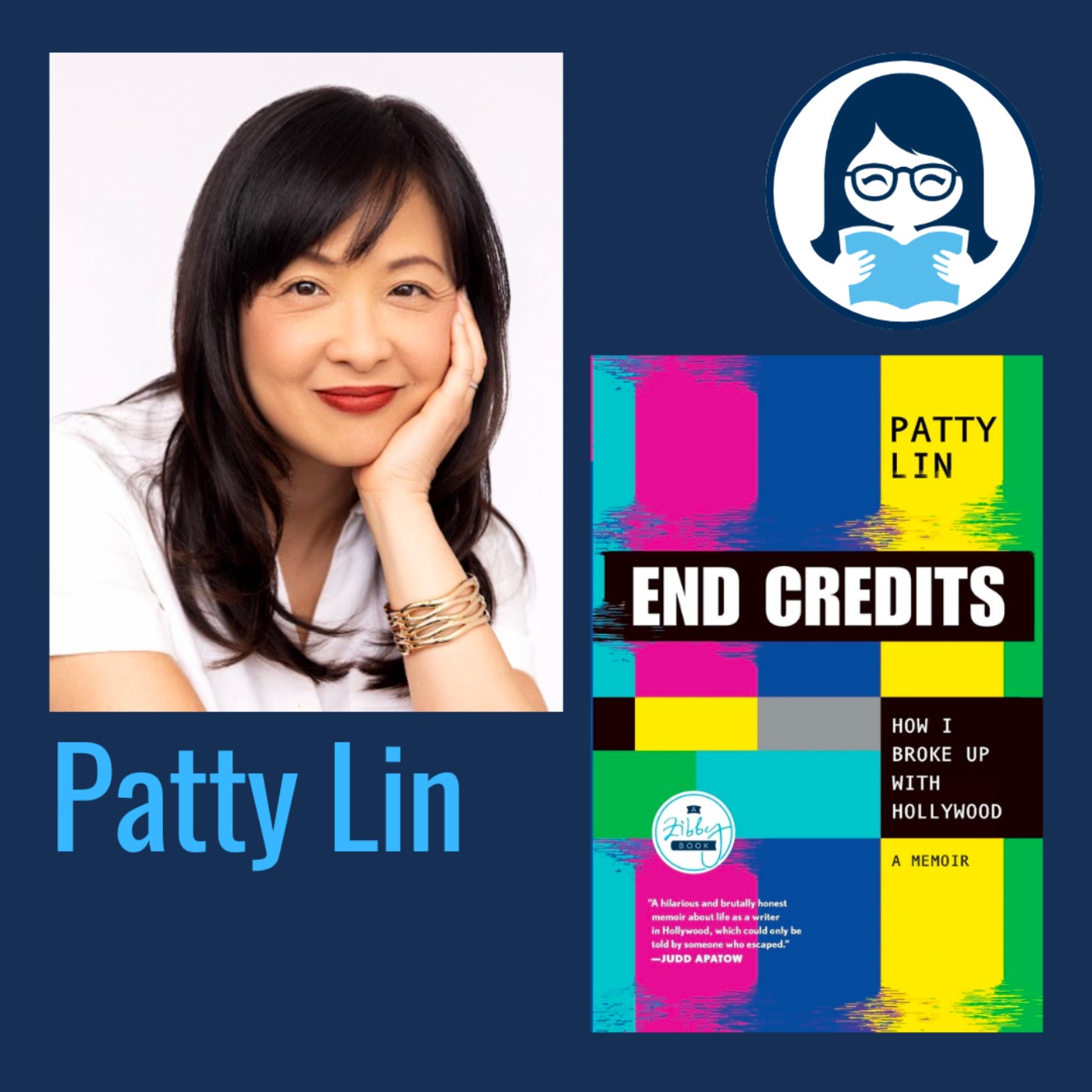 Patty Lin, END CREDITS: How I Broke Up with Hollywood