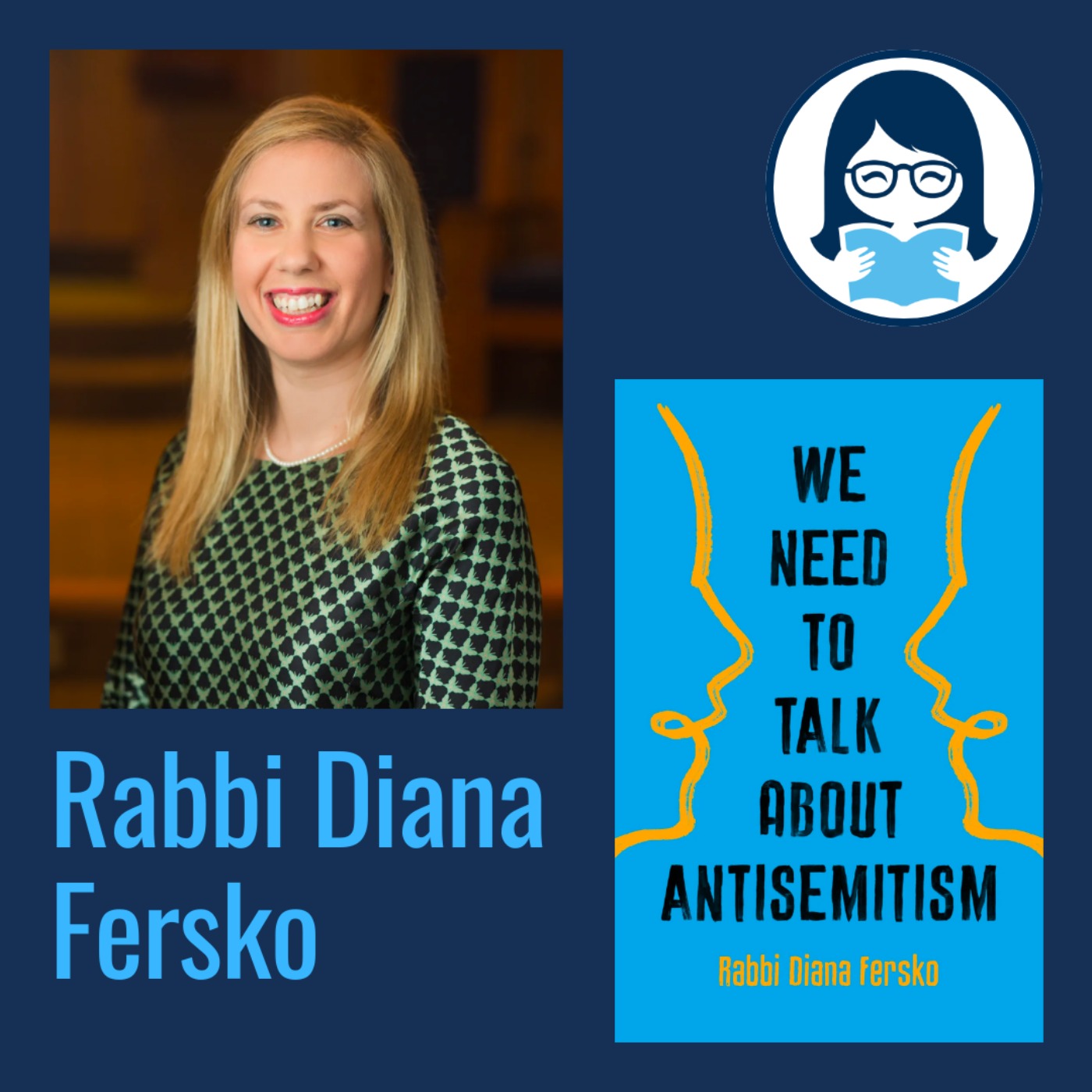 Rabbi Diana Fersko, WE NEED TO TALK ABOUT ANTISEMITISM