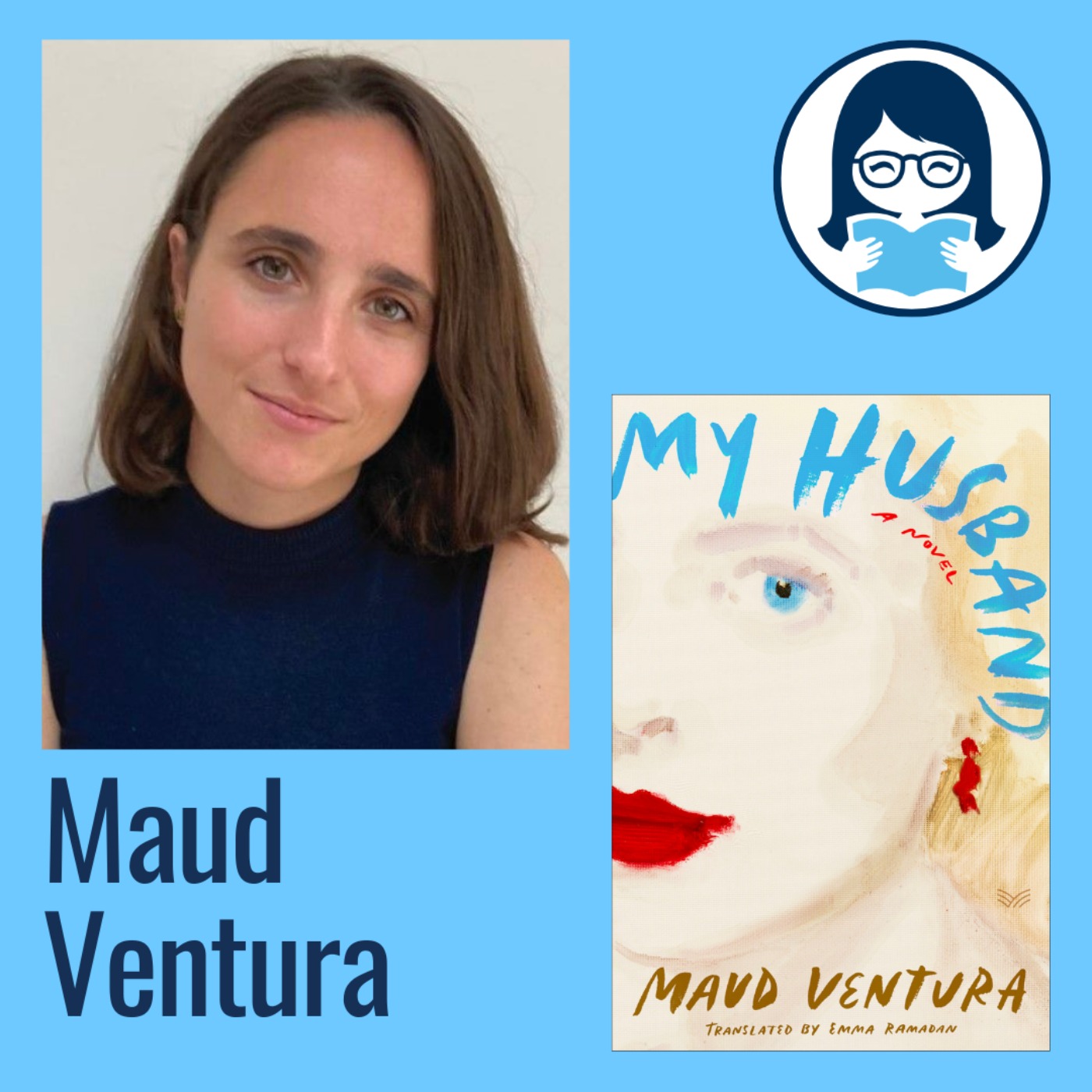 Maud Ventura, MY HUSBAND