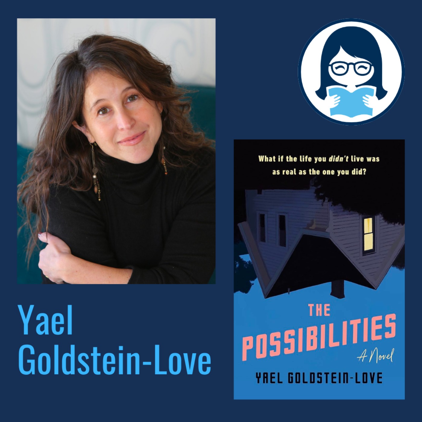 cover art for Yael Goldstein-Love, THE POSSIBILITIES 
