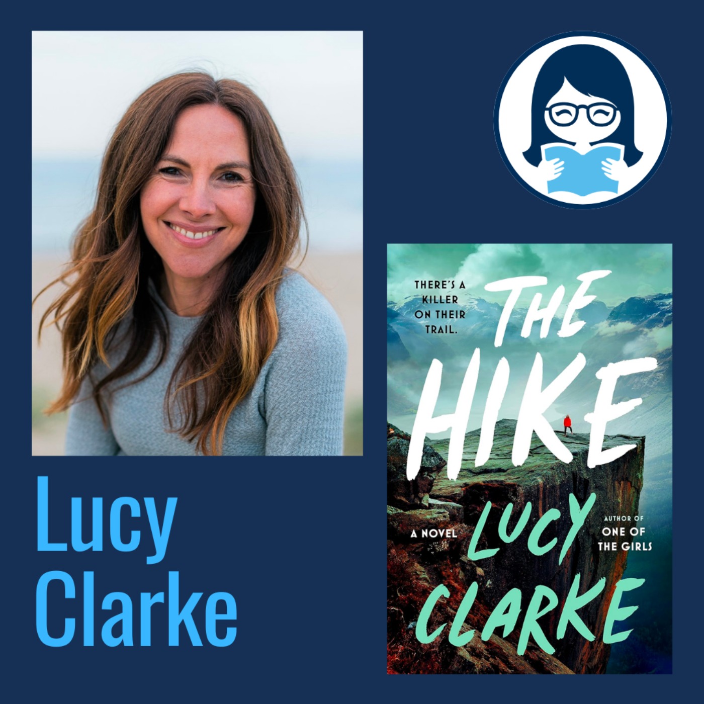 Lucy Clarke, THE HIKE