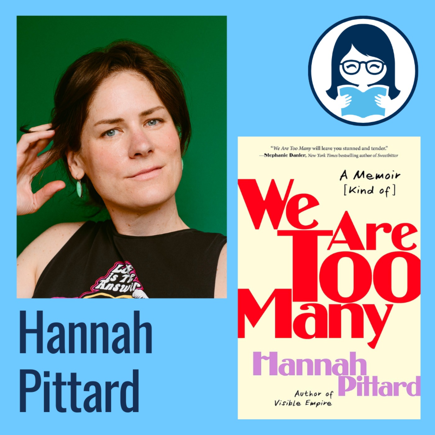 cover art for Hannah Pittard, WE ARE TOO MANY: A Memoir [Kind Of]