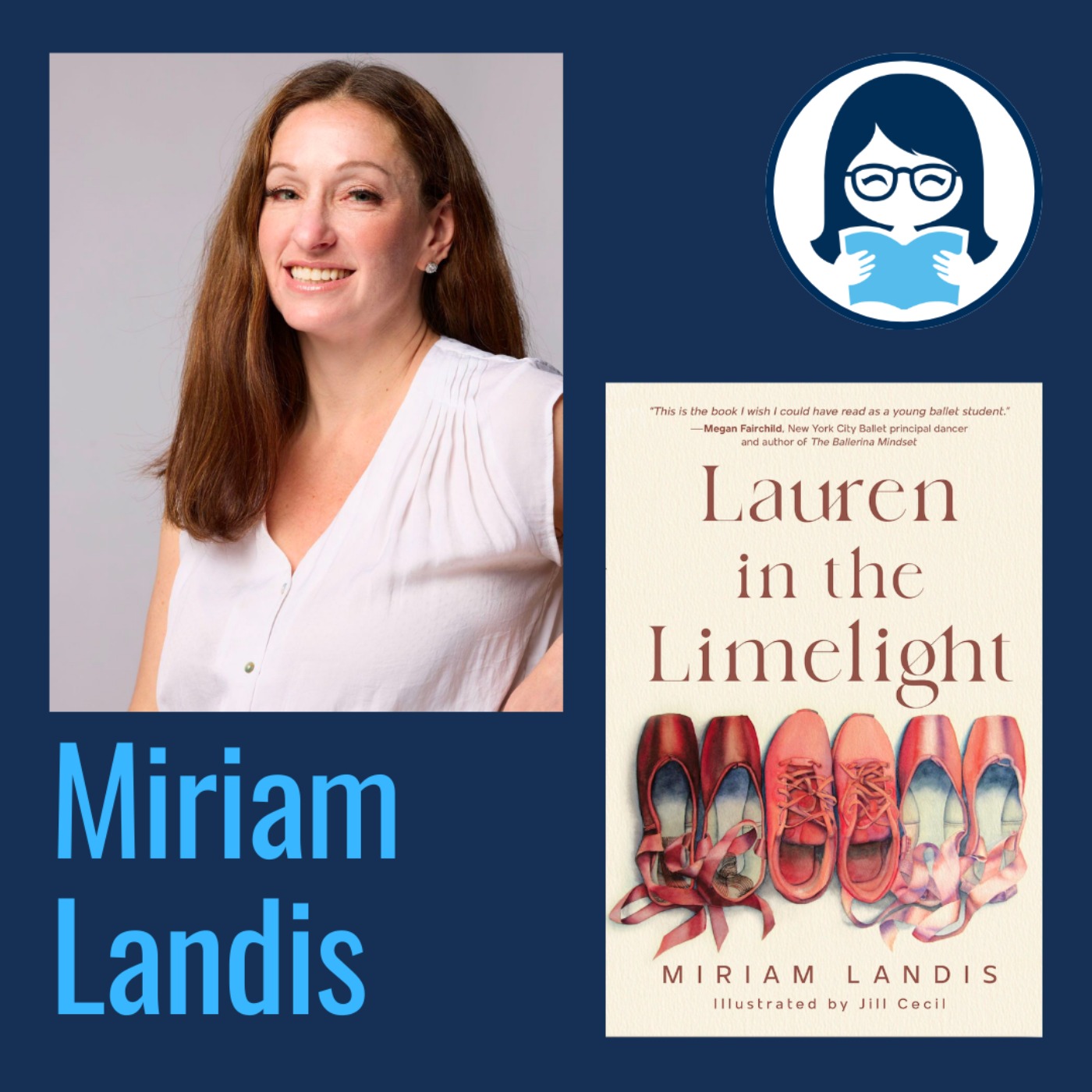 Miriam Landis, LAUREN IN THE LIMELIGHT
