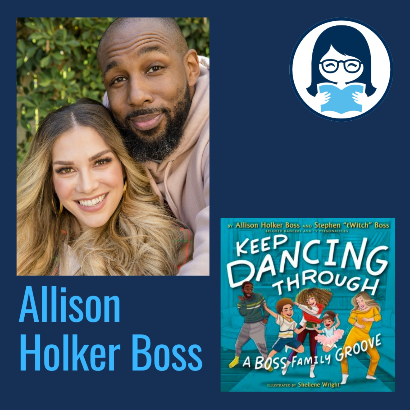 Allison Holker Boss, KEEP DANCING THROUGH: A Boss Family Groove