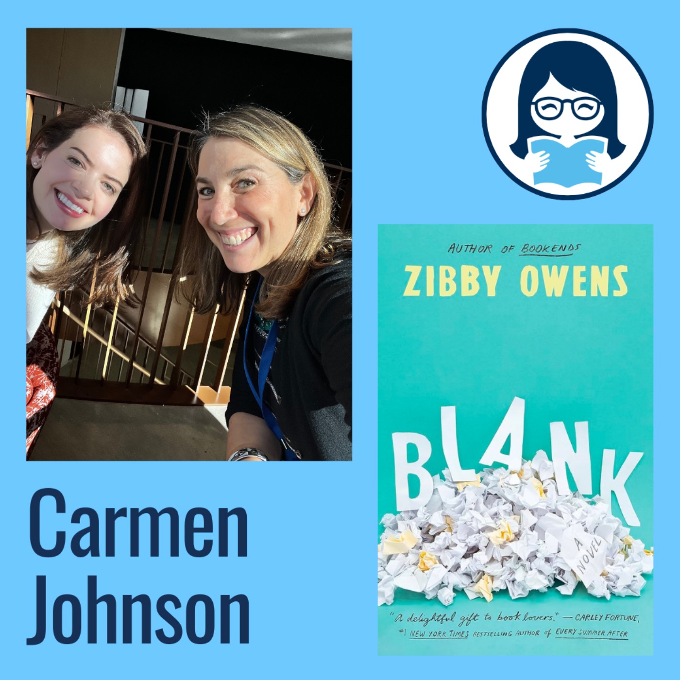 cover art for Zibby discusses BLANK with editor Carmen Johnson