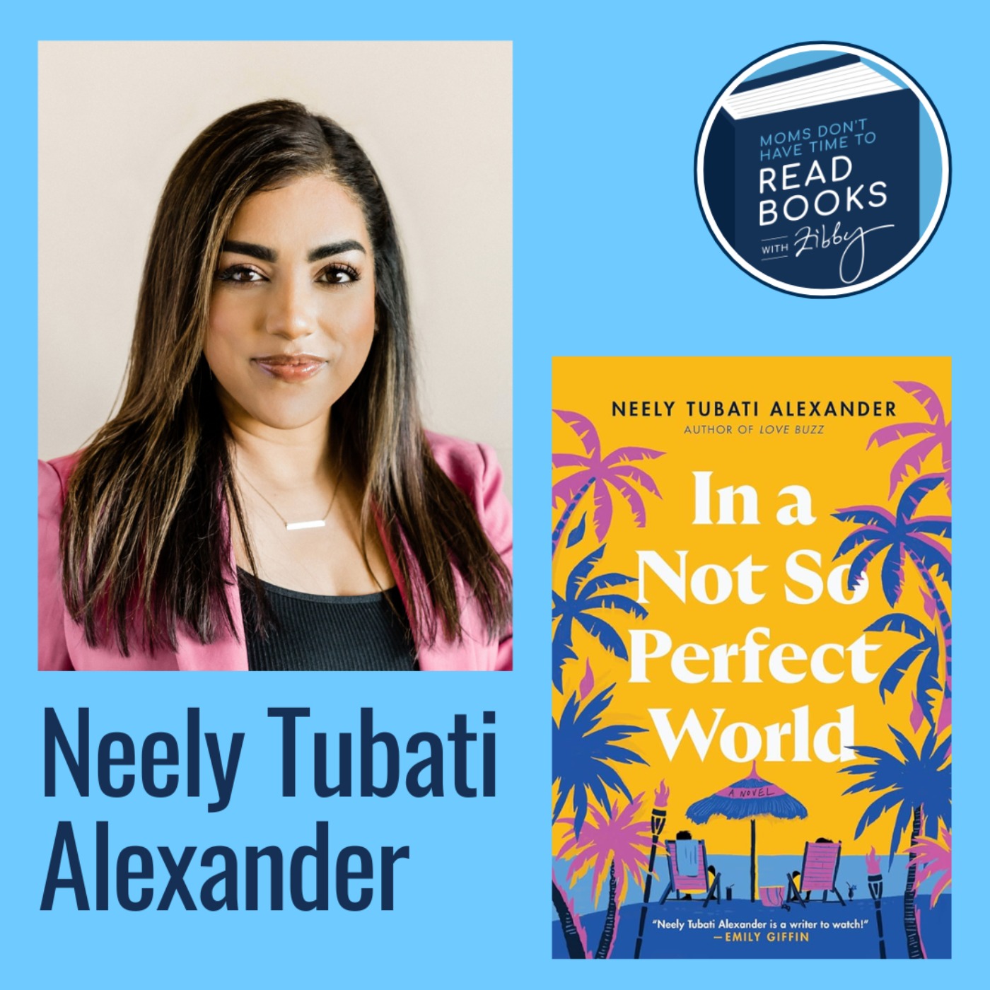cover art for Neely Tubati Alexander, IN A NOT SO PERFECT WORLD