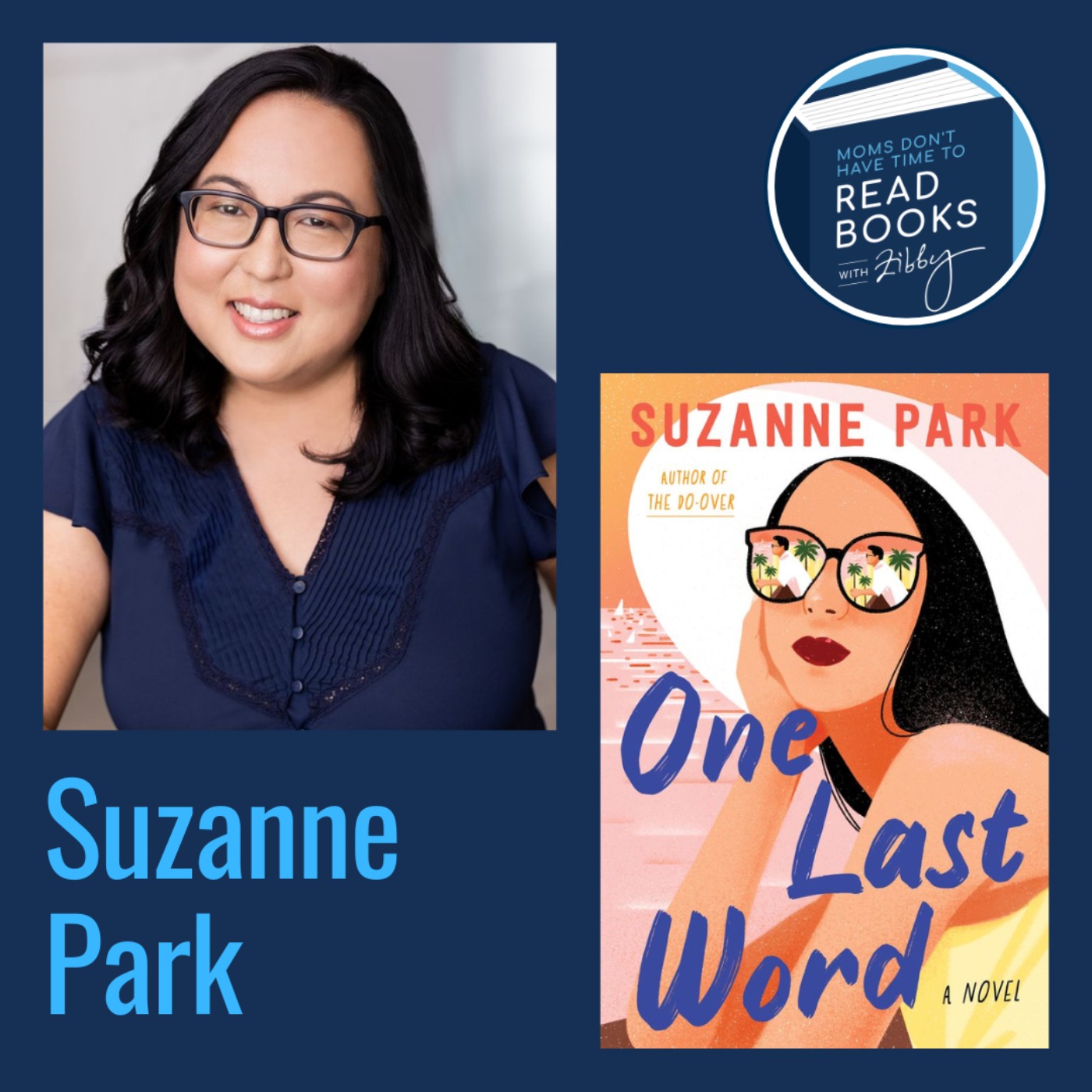 cover art for Suzanne Park, ONE LAST WORD