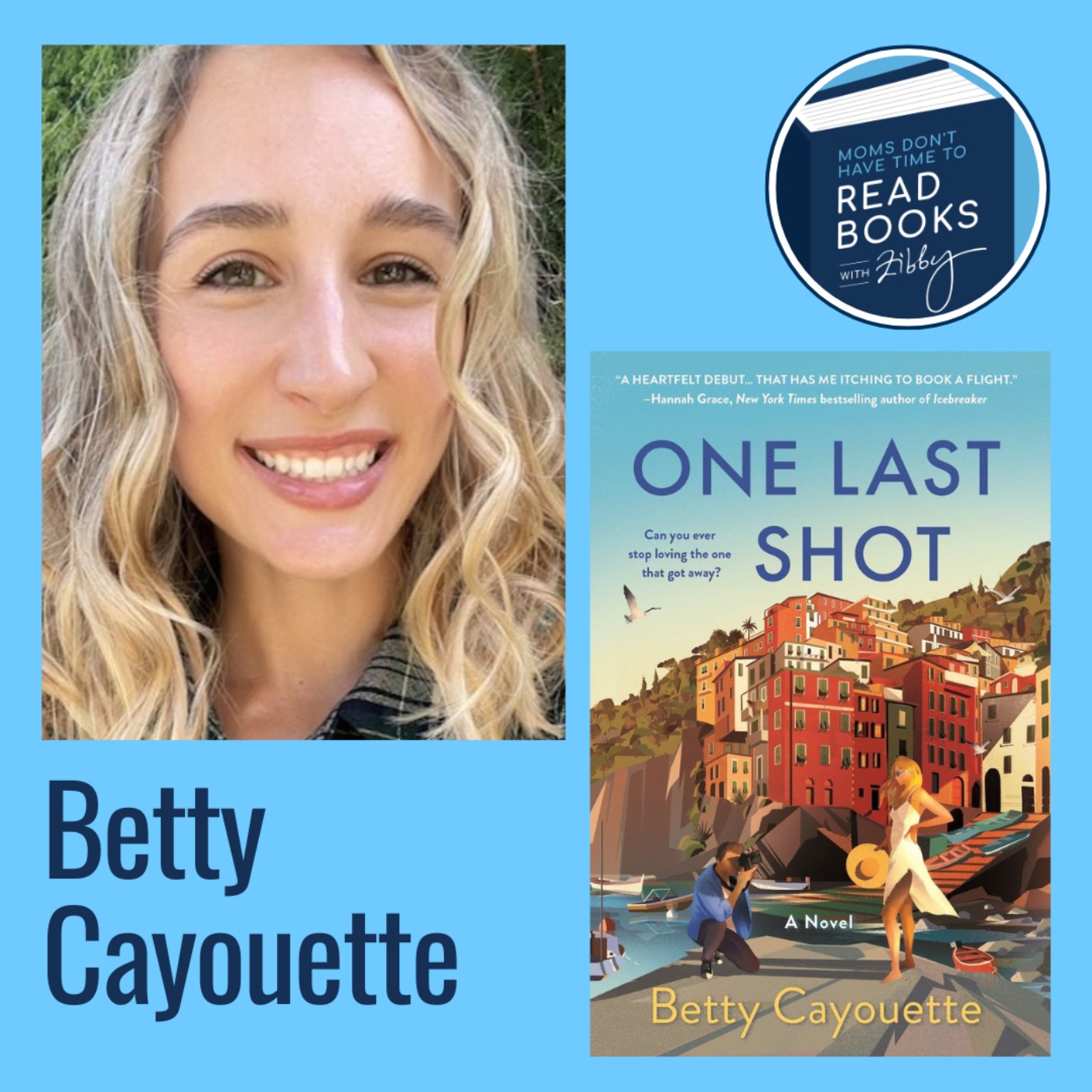 cover art for BookTok Sensation! Betty Cayouette, ONE LAST SHOT