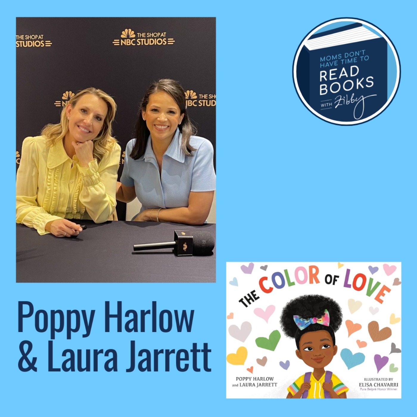 Emmy-nominated journalist Poppy Harlow and Saturday TODAY's Laura Jarrett, THE COLOR OF LOVE