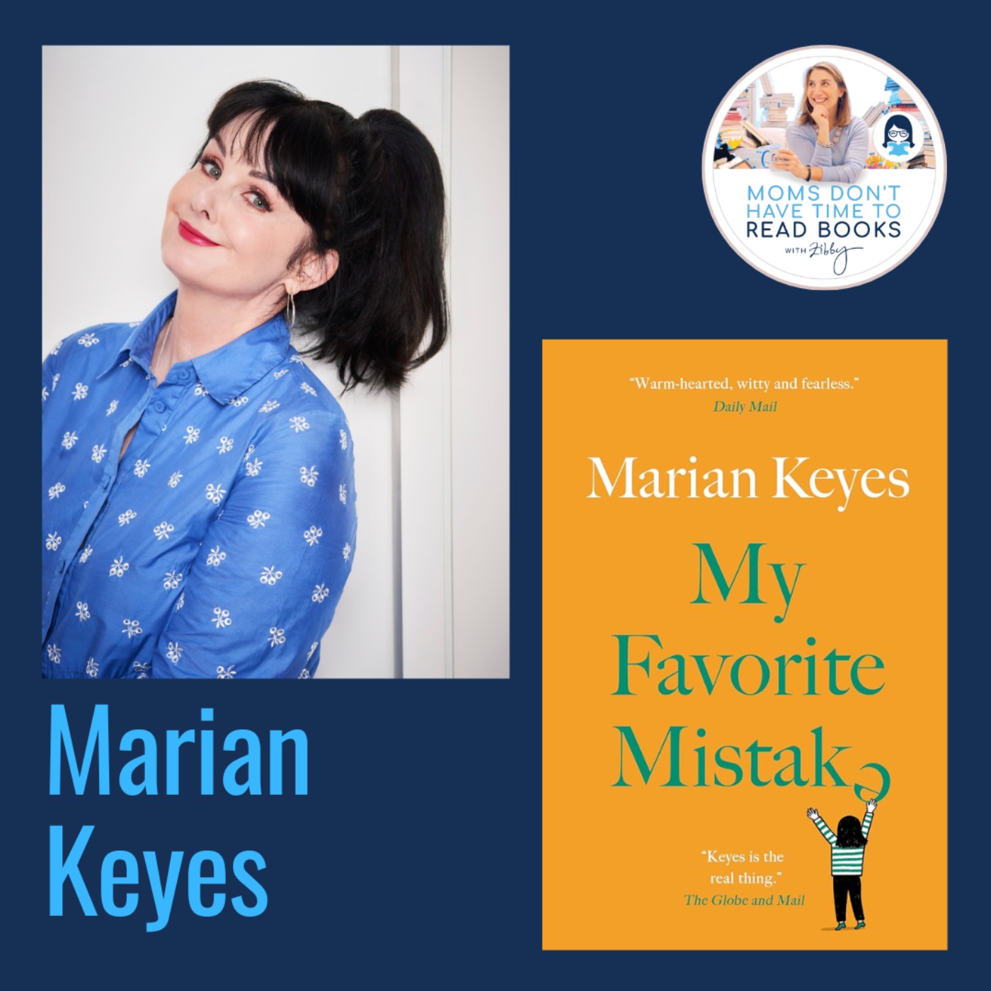 #1 Internationally Bestselling Author! Marian Keyes, MY FAVORITE MISTAKE