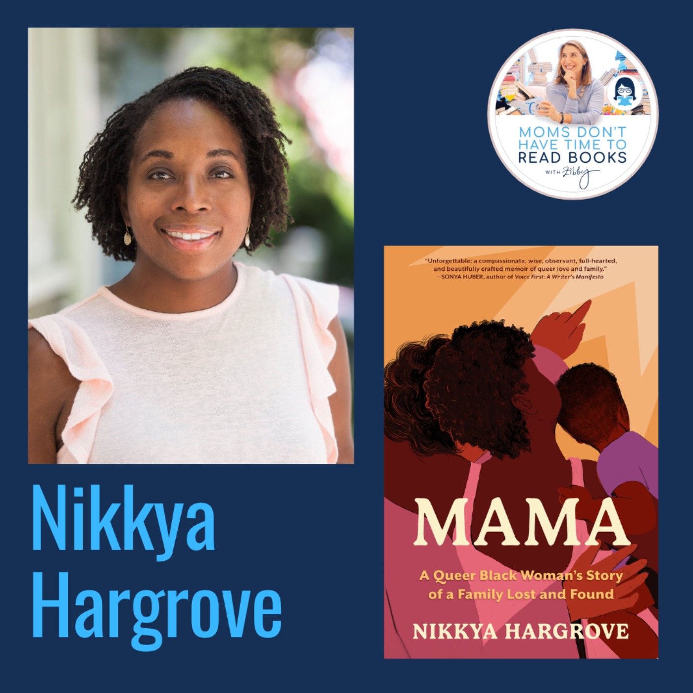 Nikkya Hargrove, MAMA: A Queer Black Woman's Story of a Family Lost and Found