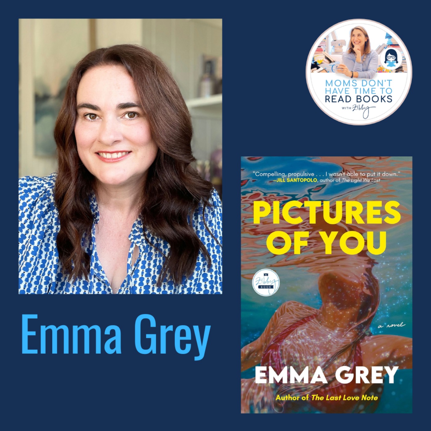 Emma Grey, PICTURES OF YOU: A Novel