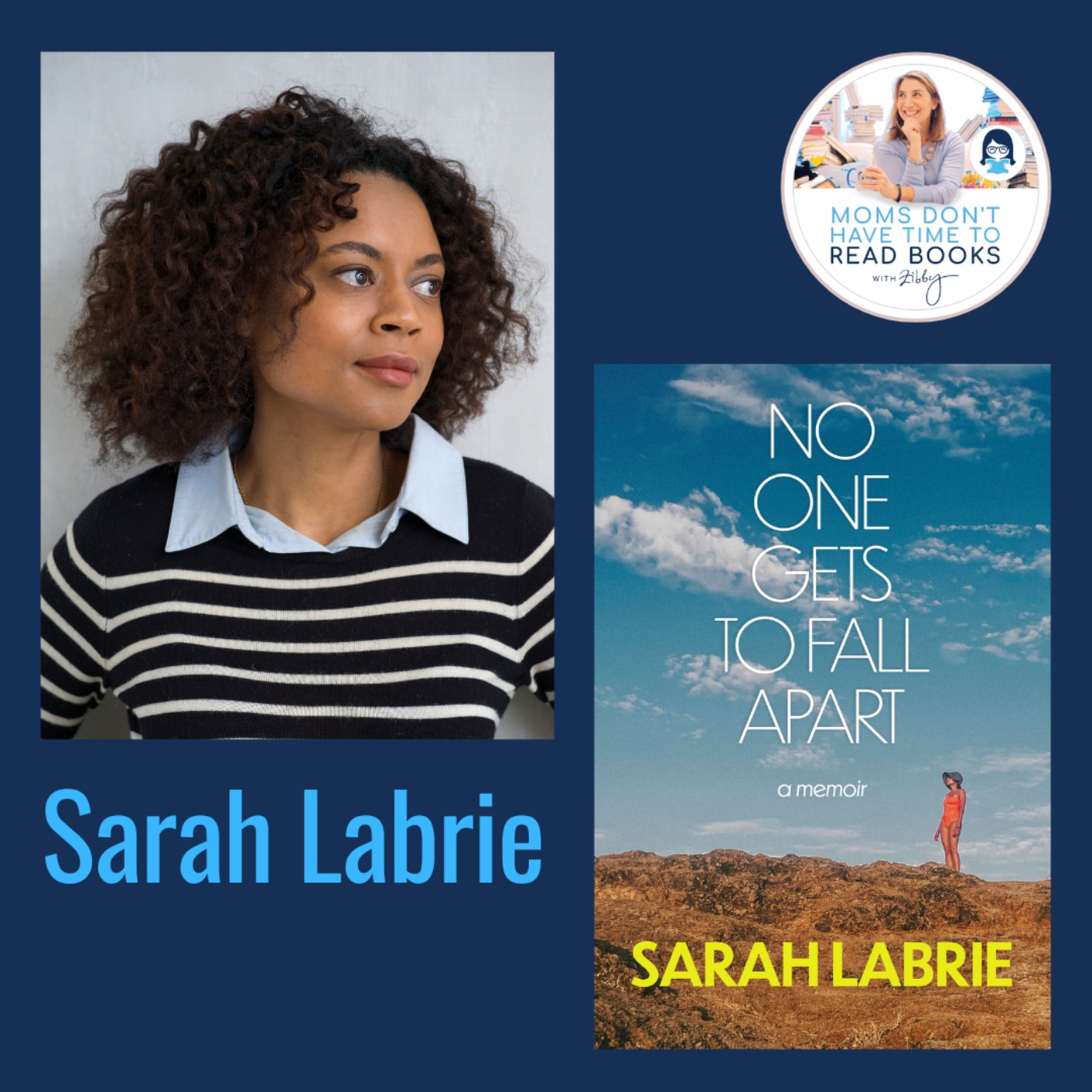 Sarah Labrie, NO ONE GETS TO FALL APART: A Memoir