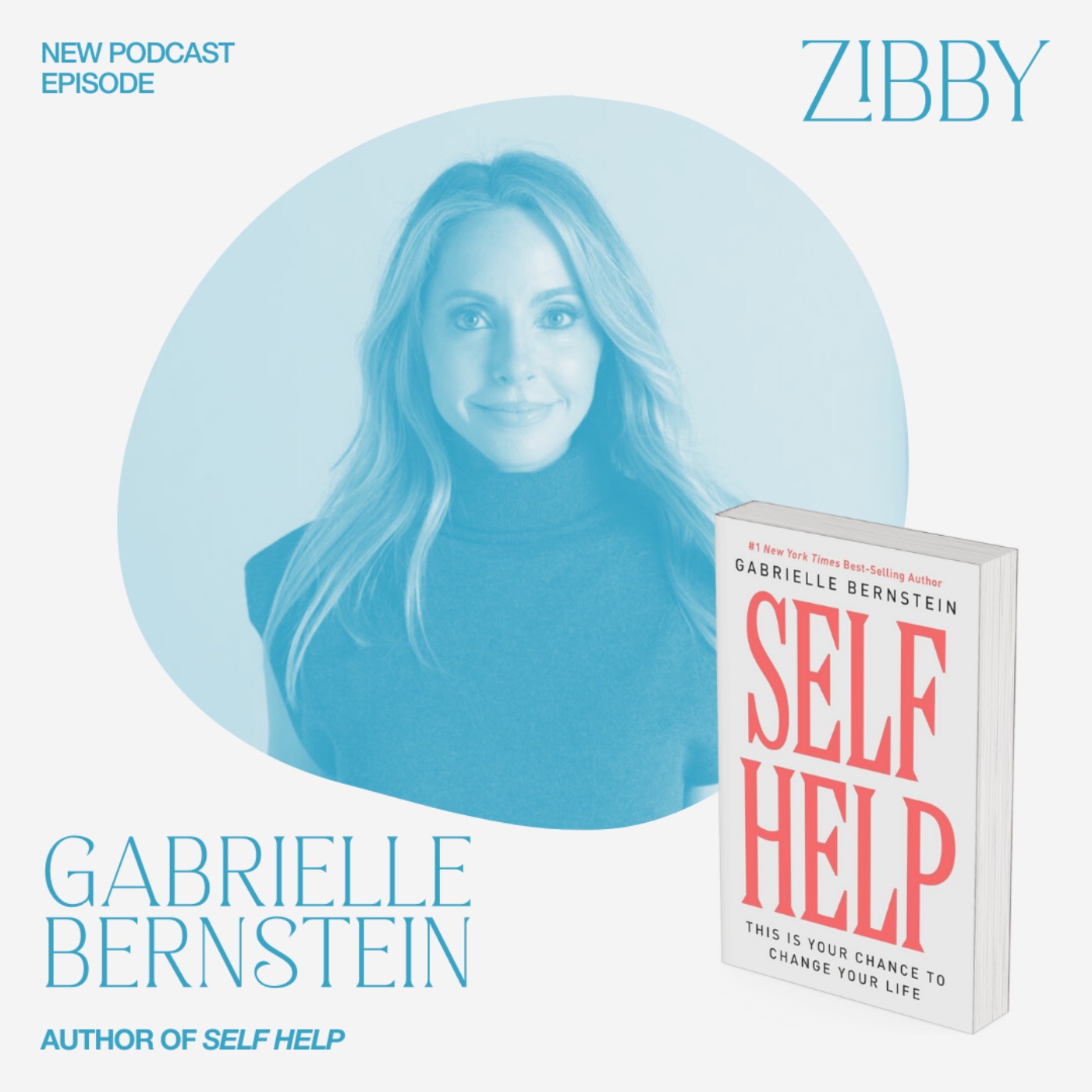 Gabrielle Bernstein, SELF-HELP: This Is Your Chance to Change Your Life