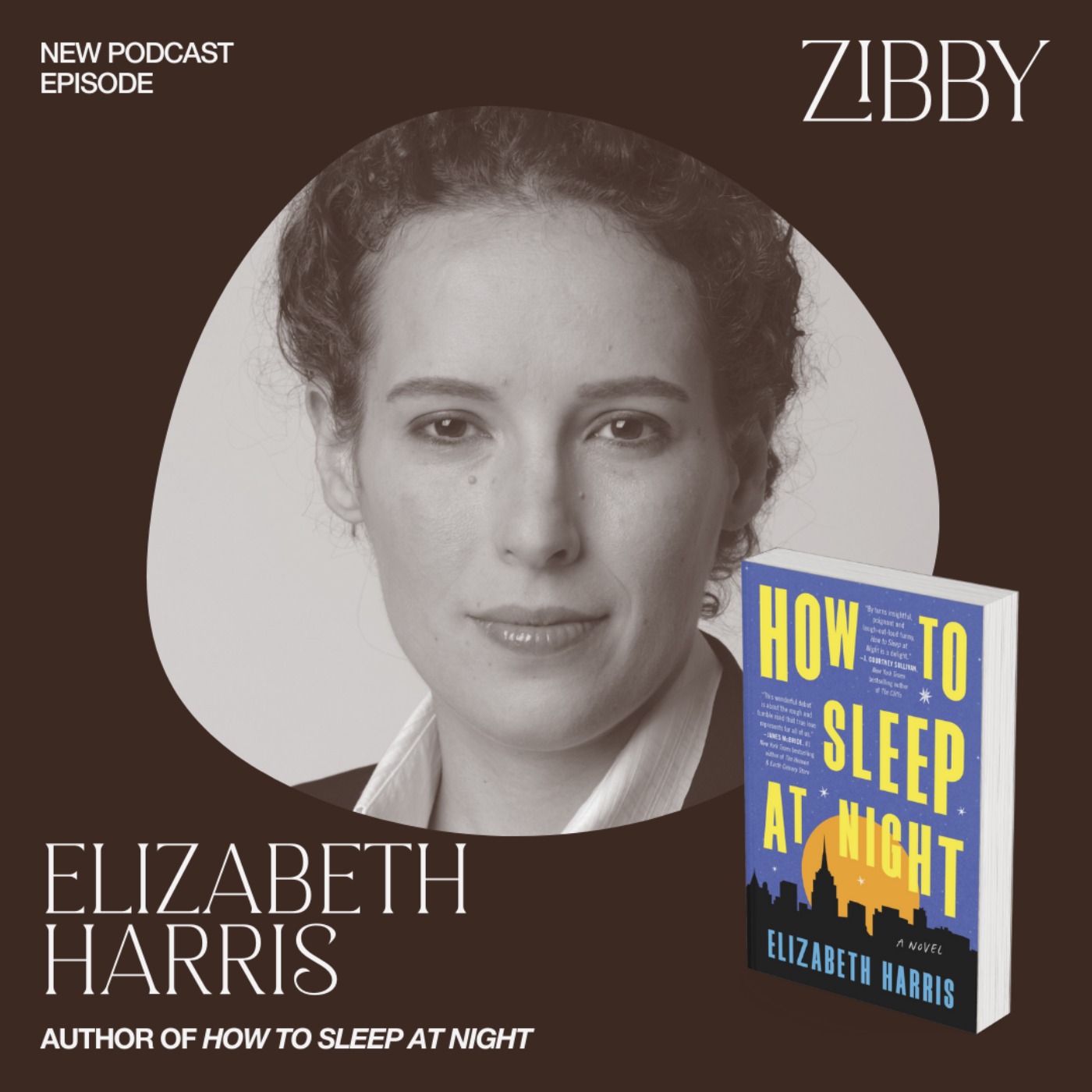 Elizabeth Harris, HOW TO SLEEP AT NIGHT