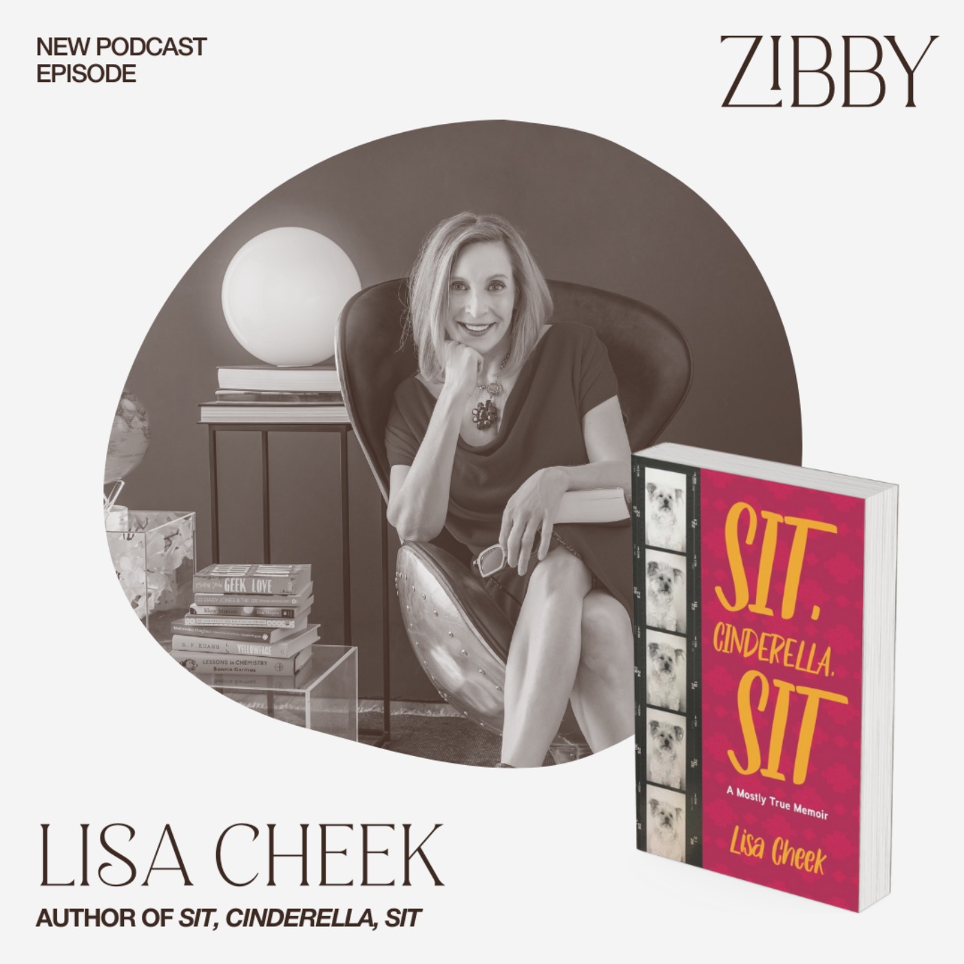 Lisa Cheek, SIT, CINDERELLA, SIT: A Mostly True Memoir