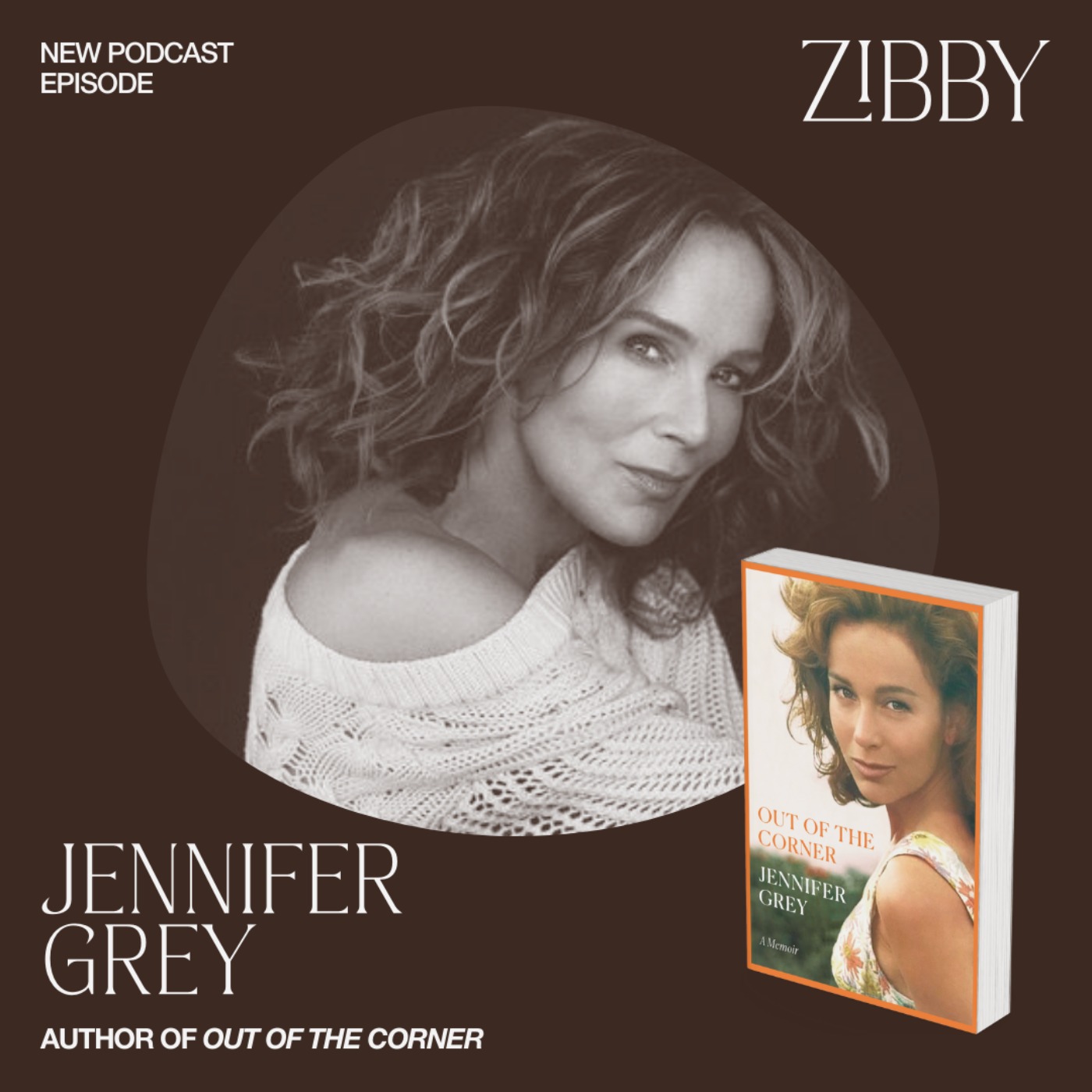 Jennifer Grey, OUT OF THE CORNER: A Memoir